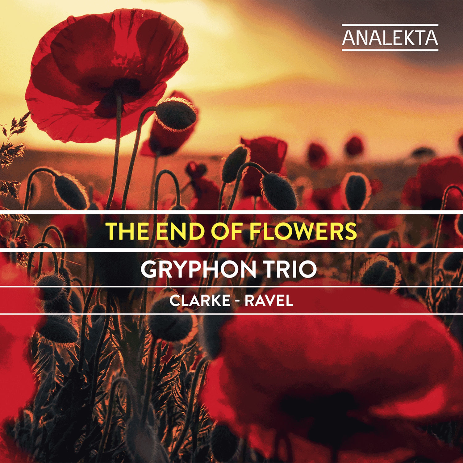 Gryphon Trio – The End of Flowers- Clarke – Ravel