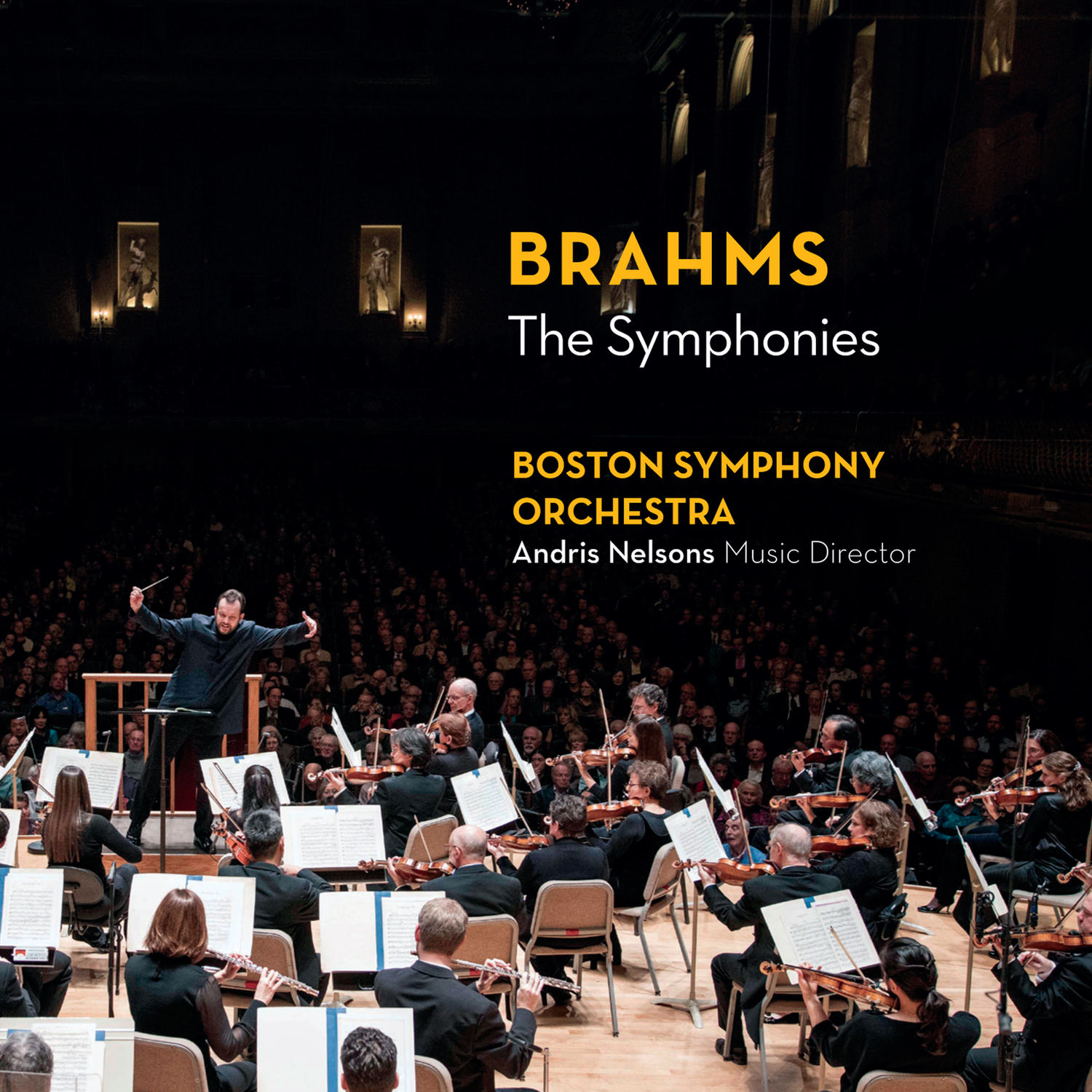 Johannes Brahms – Brahms- The Symphonies