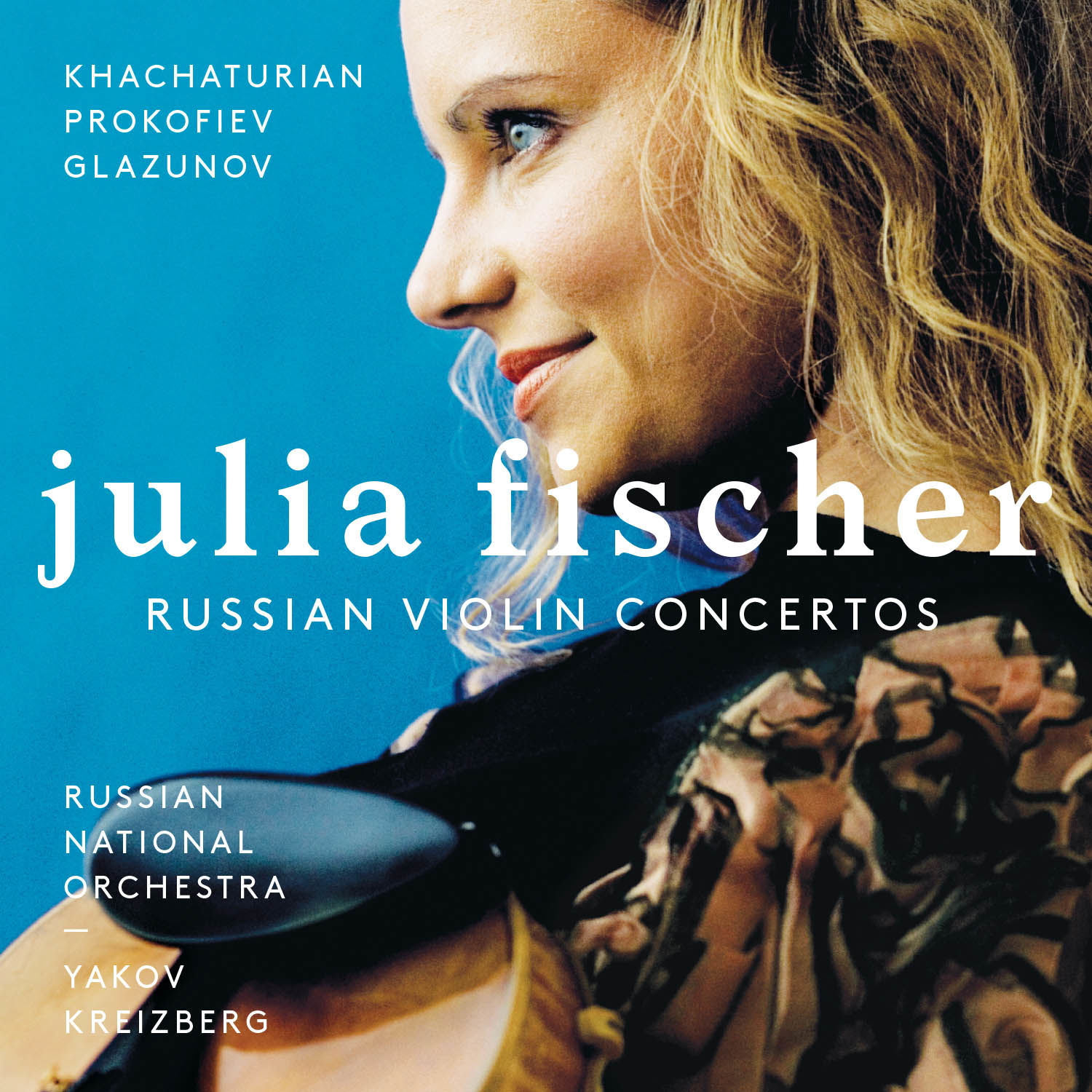 Julia Fischer – Khachaturian – Concerto in D minor – Prokofiev – Concerto No. 1 Op.19