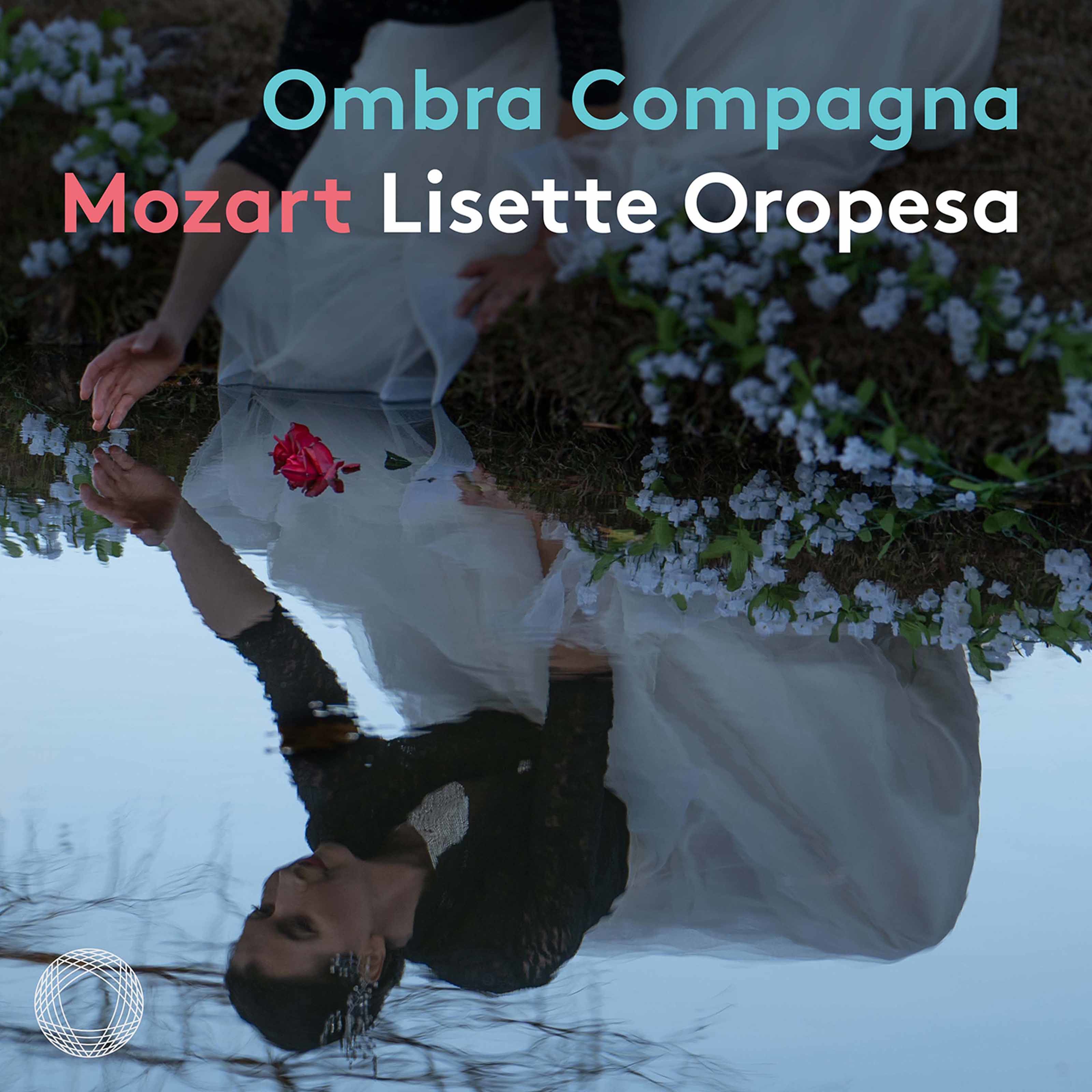 Lisette Oropesa – Ombra compagna