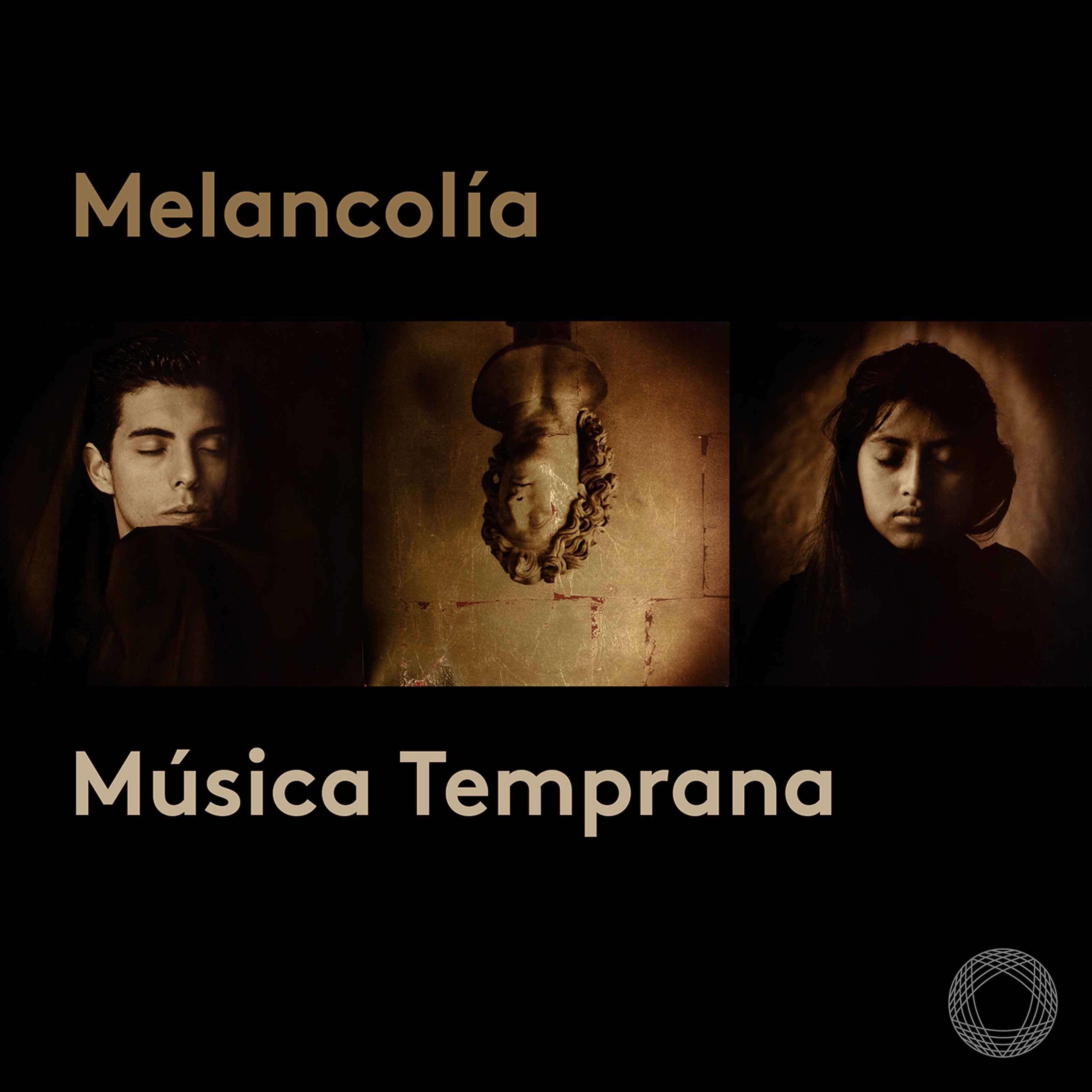 Musica Temprana – Melancolía