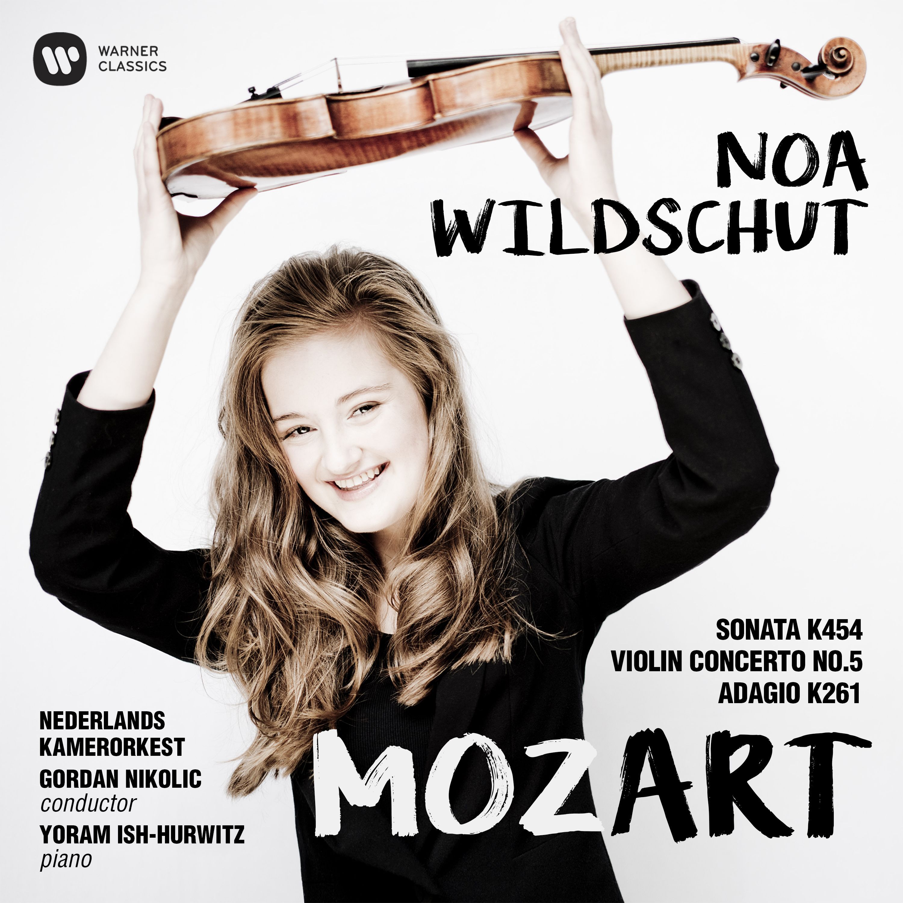 Noa Wildschut – Mozart- Violin Concerto No. 5, Violin Sonata No. 32 & Adagio