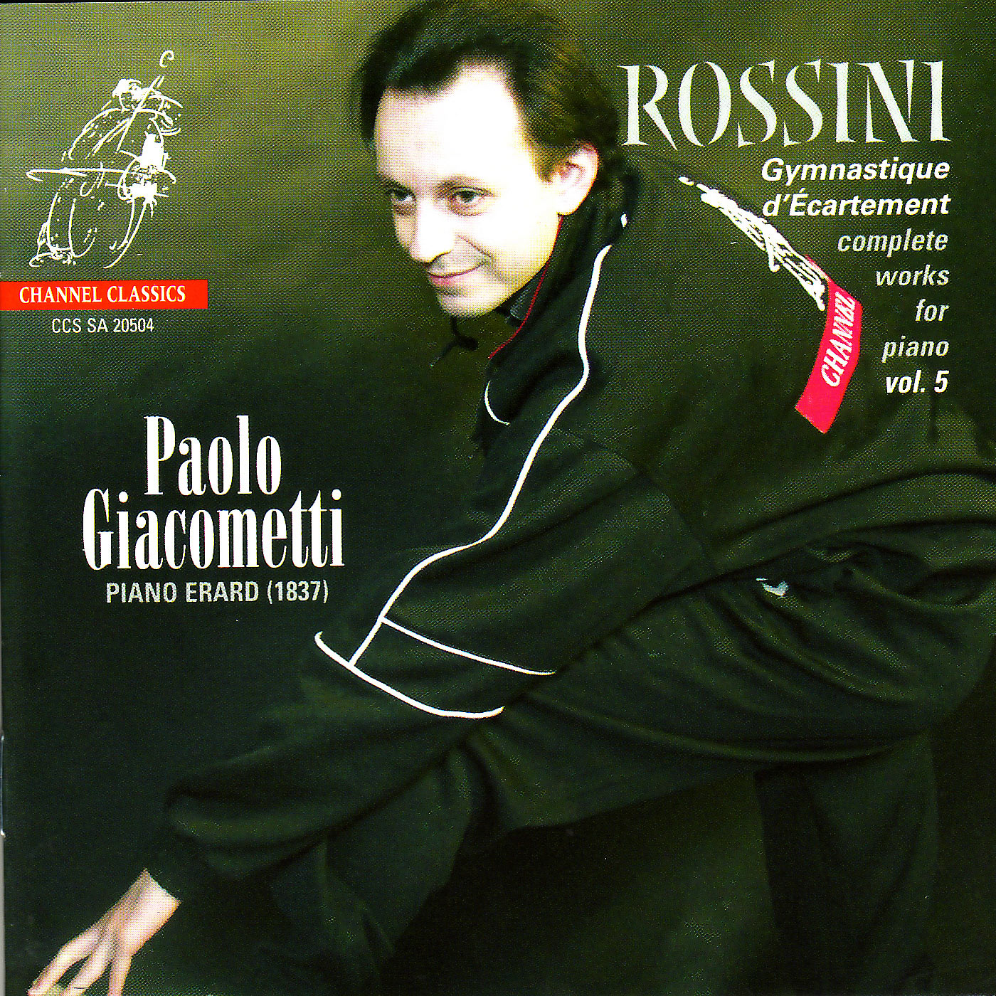 Paolo Giacometti – Rossini- Quelques riens pour album & Album de Chaumière – Complete works for Piano Vol. 5