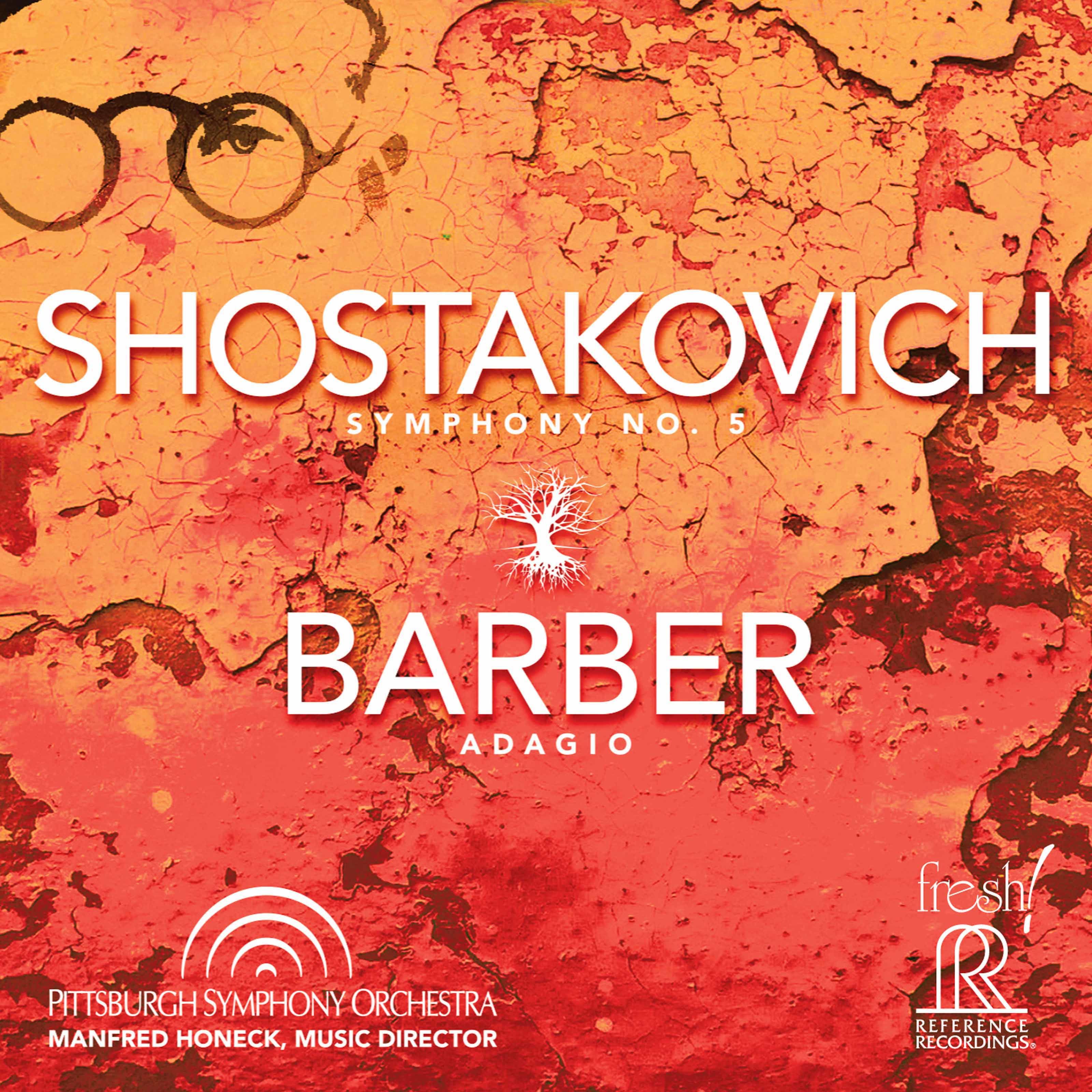 Pittsburgh Symphony Orchestra – Shostakovich- Symphony No. 5, Op. 47