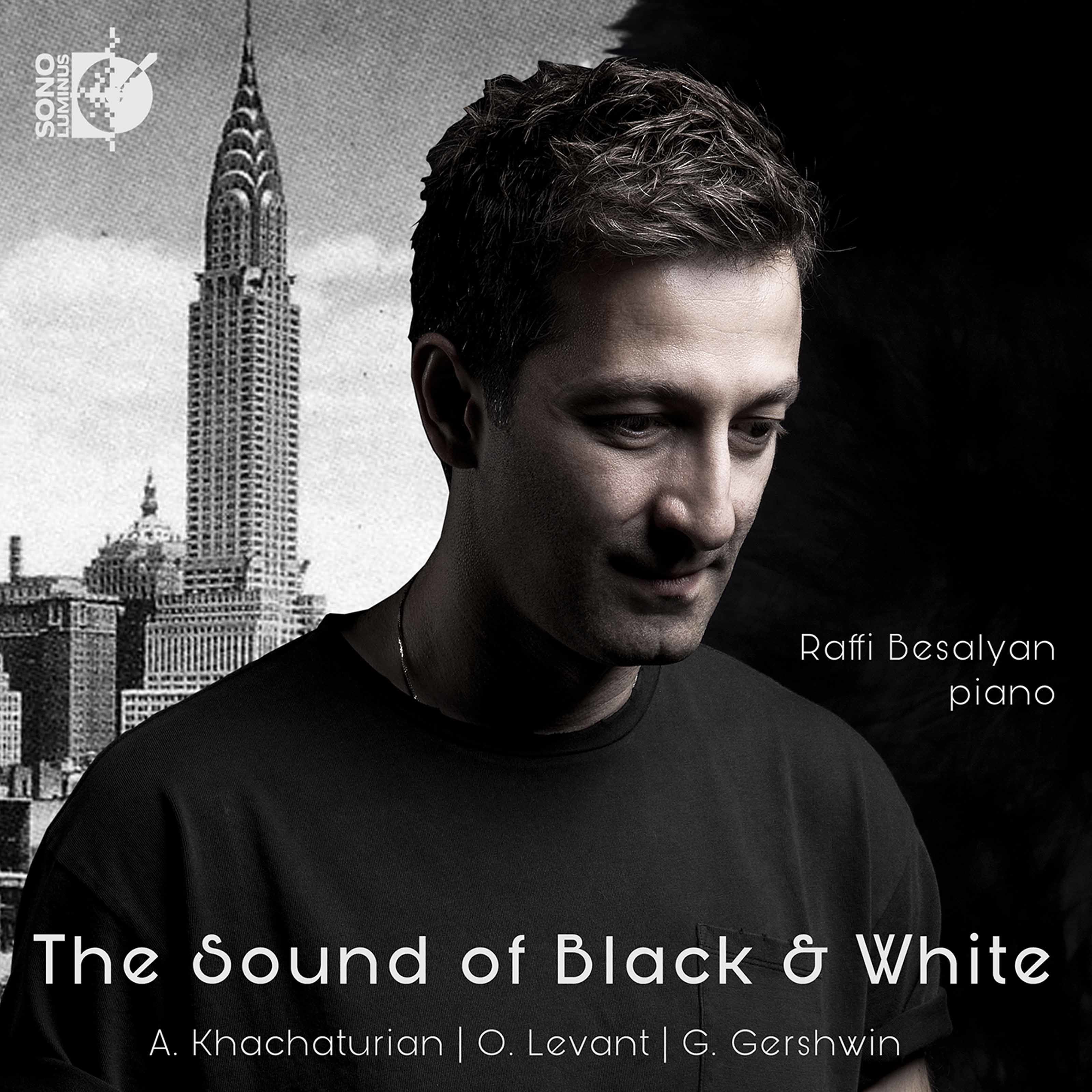 Raffi Besalyan – The Sound of Black and White