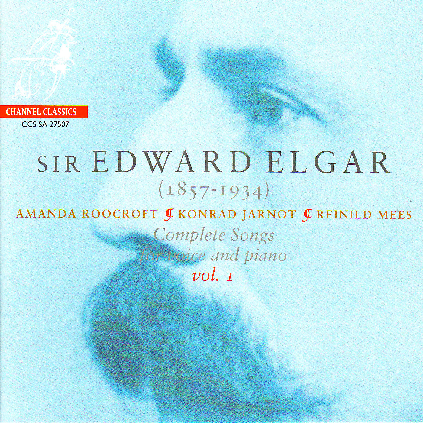 Reinild Mees – Elgar- Complete Songs for Voice and Piano, Vol. 1