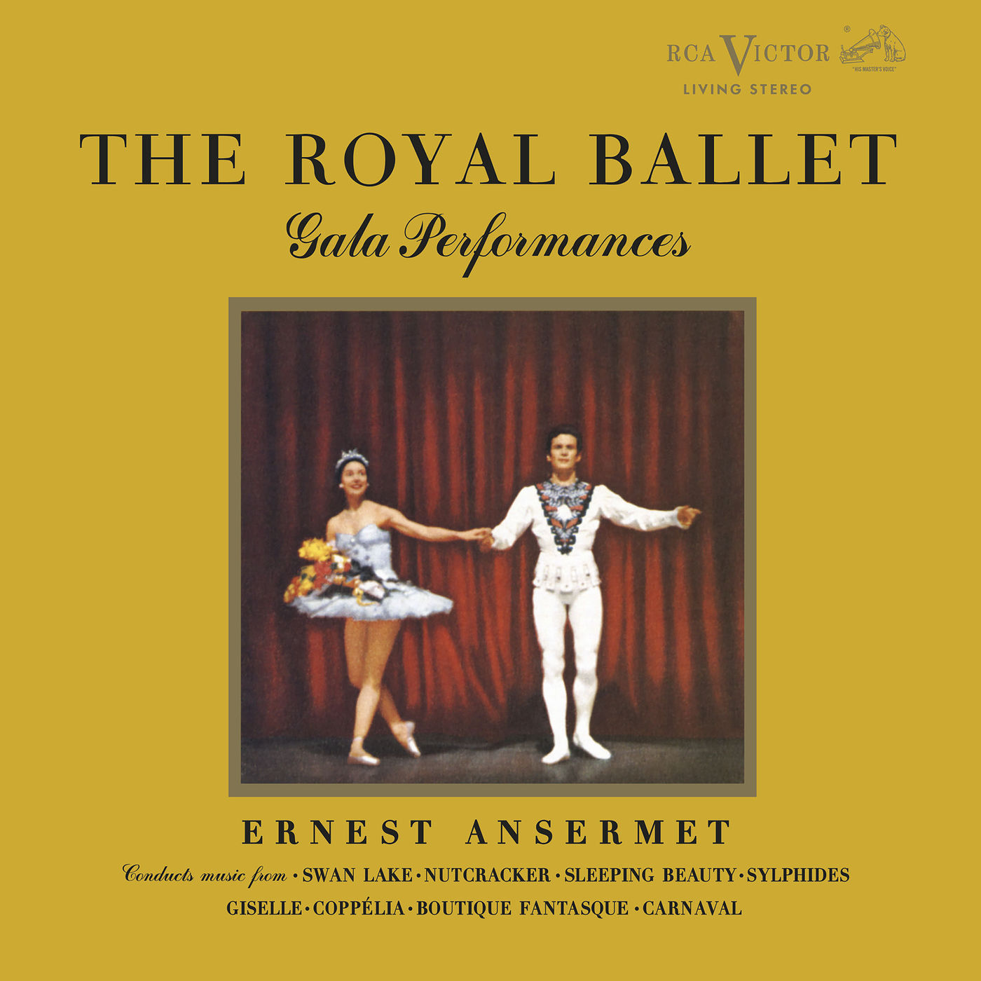 Royal Opera House Orchestra – The Royal Ballet; Gala Performances