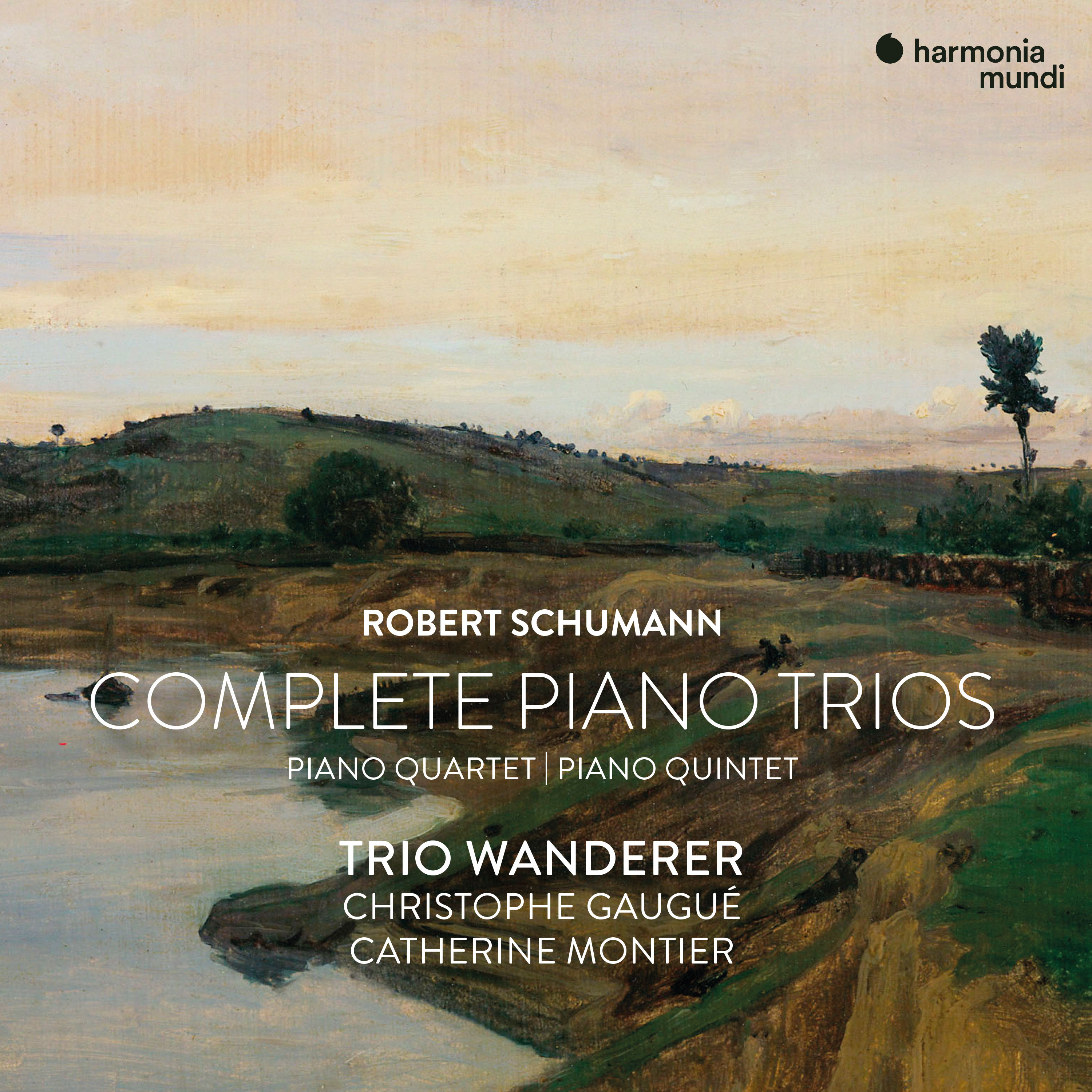 Trio Wanderer – Robert Schumann- Complete Piano Trios, Quartet & Quintet