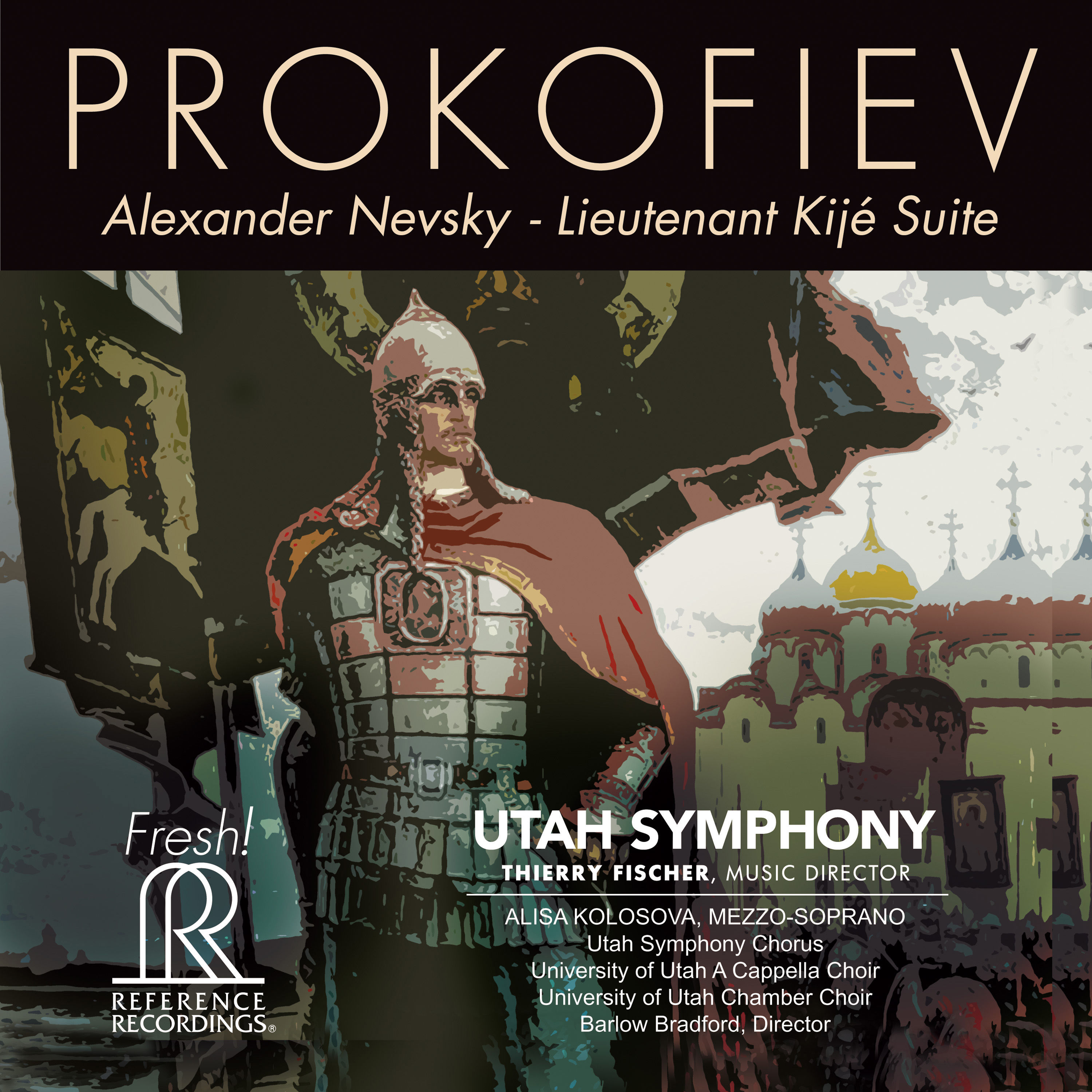 Utah Symphony Orchestra – Prokofiev- Alexander Nevsky, Op. 78 & Lieutenant Kijé Suite, Op. 60