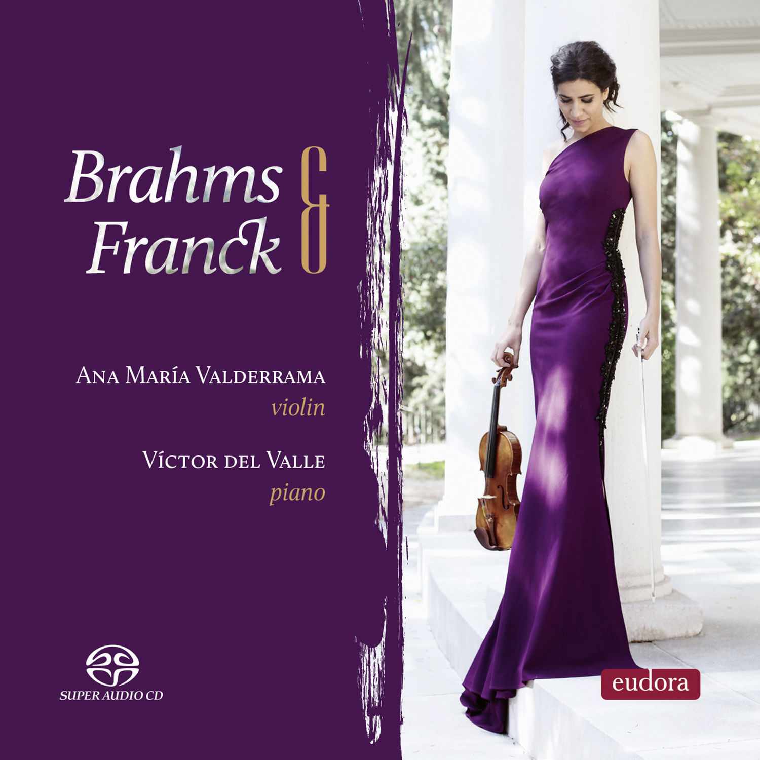 Víctor del Valle – Brahms & Franck