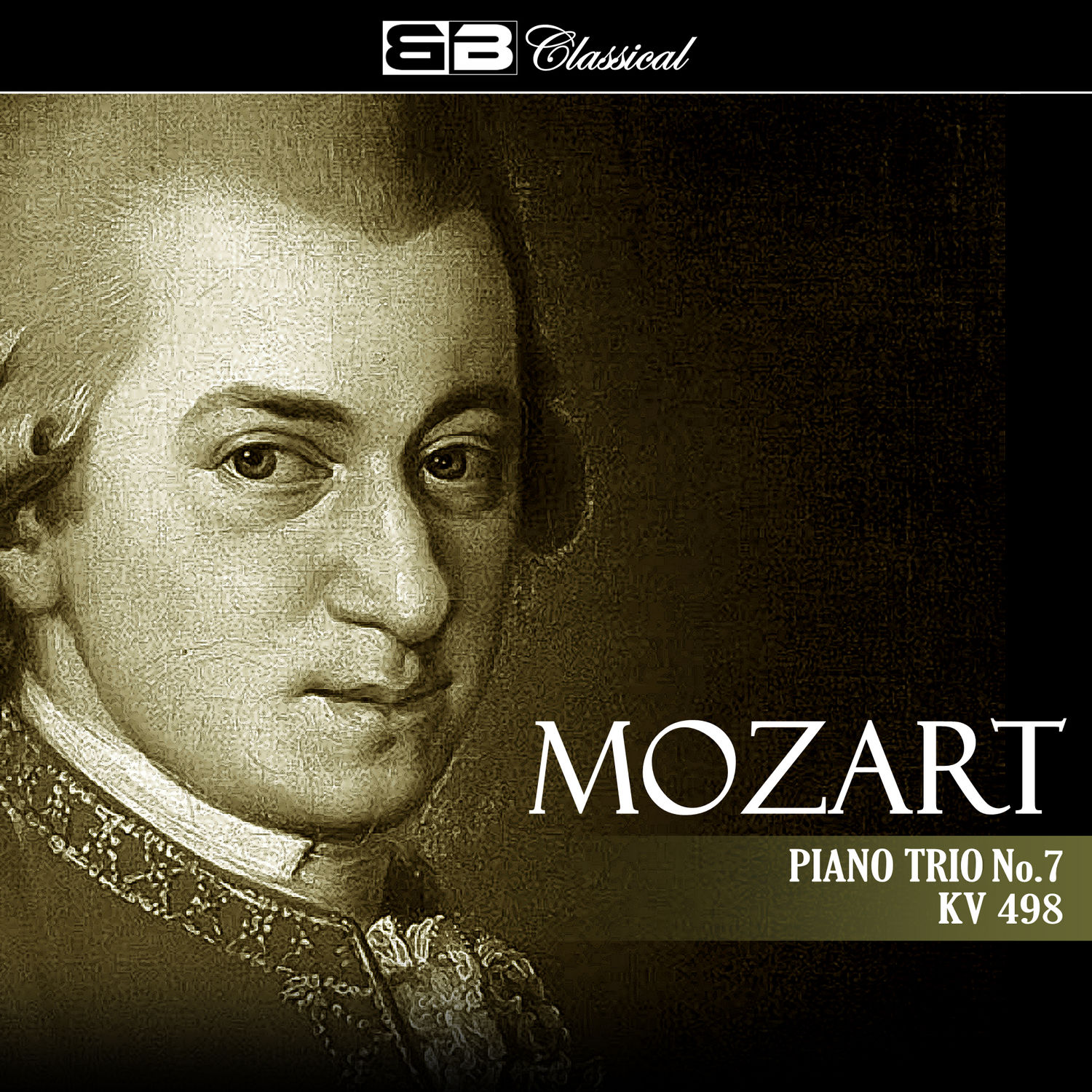 Wolfgang Amadeus Mozart – Mozart Piano Trio No. 7 KV 498