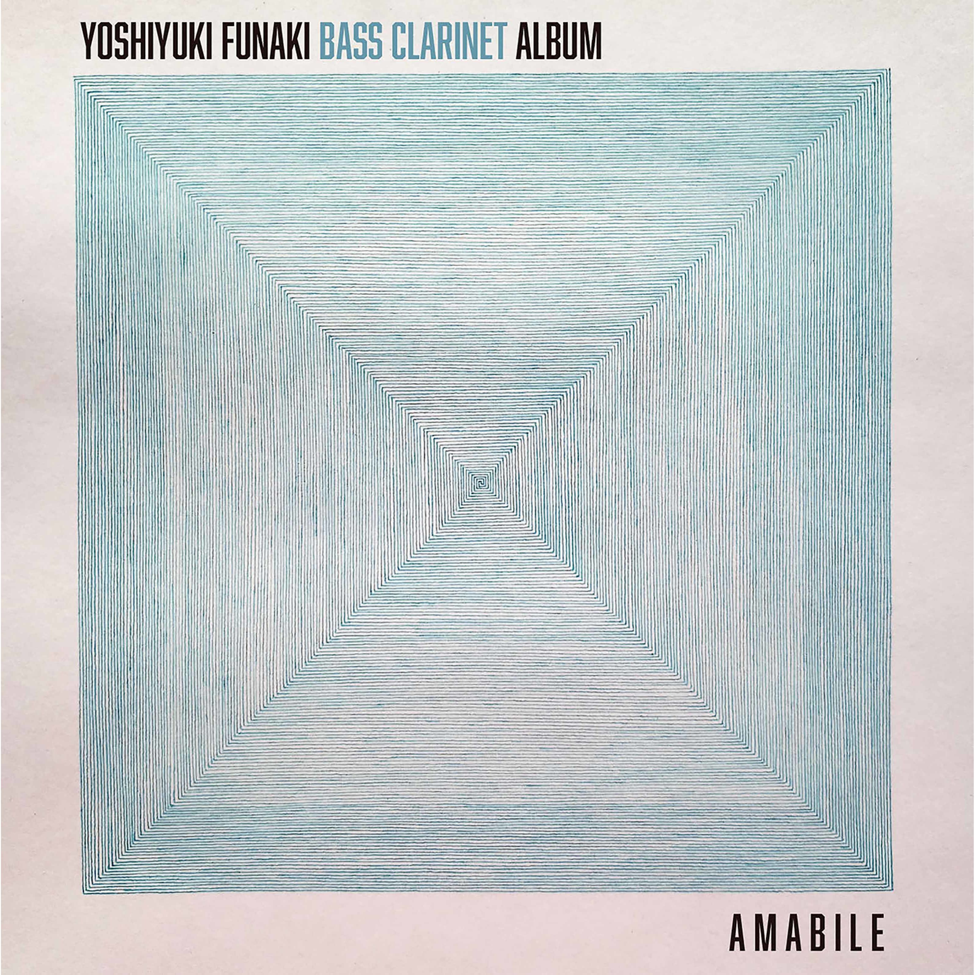 Yoshiyuki Funaki – Bass Clarinet Album- Amabile
