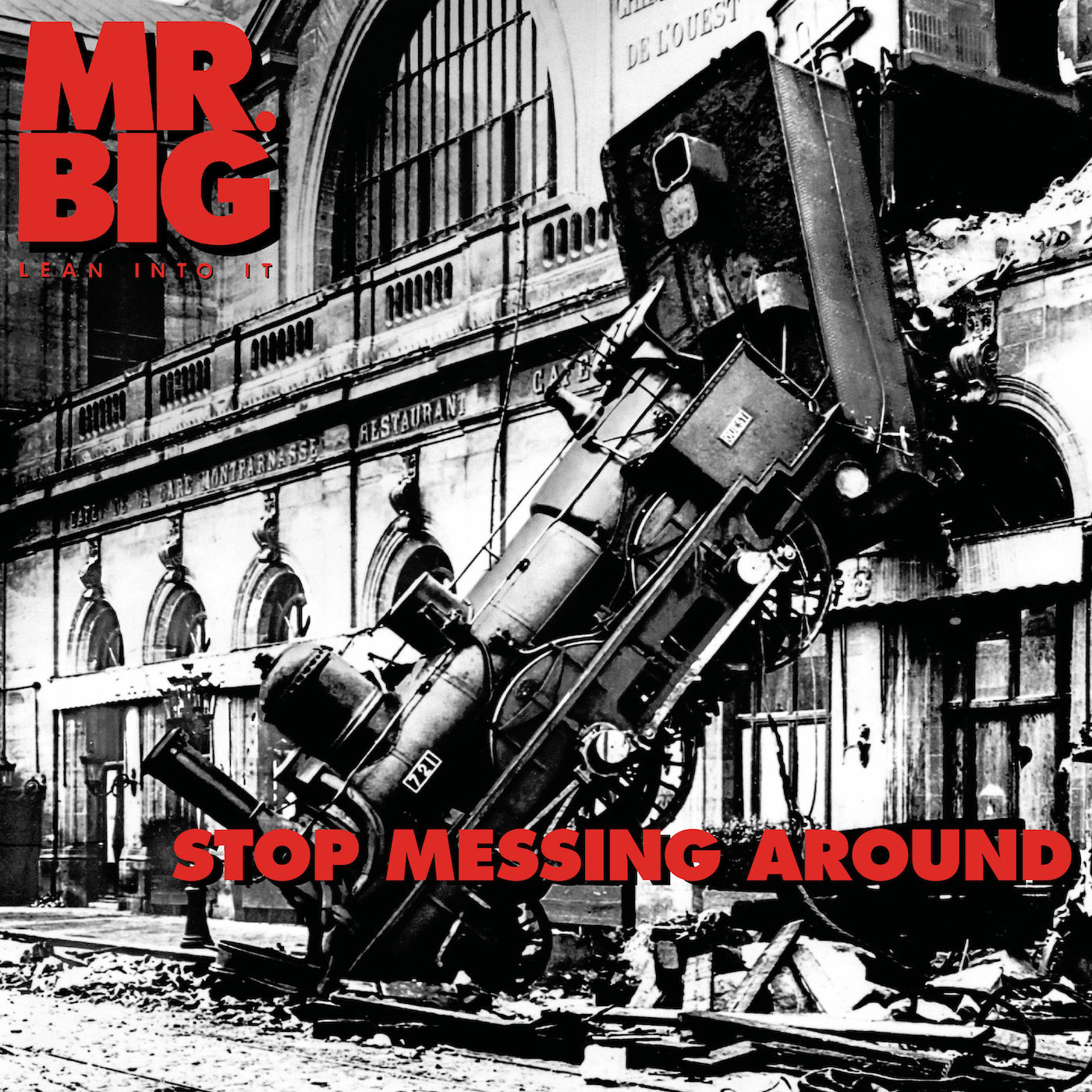 Mr. Big – Stop Messing Around