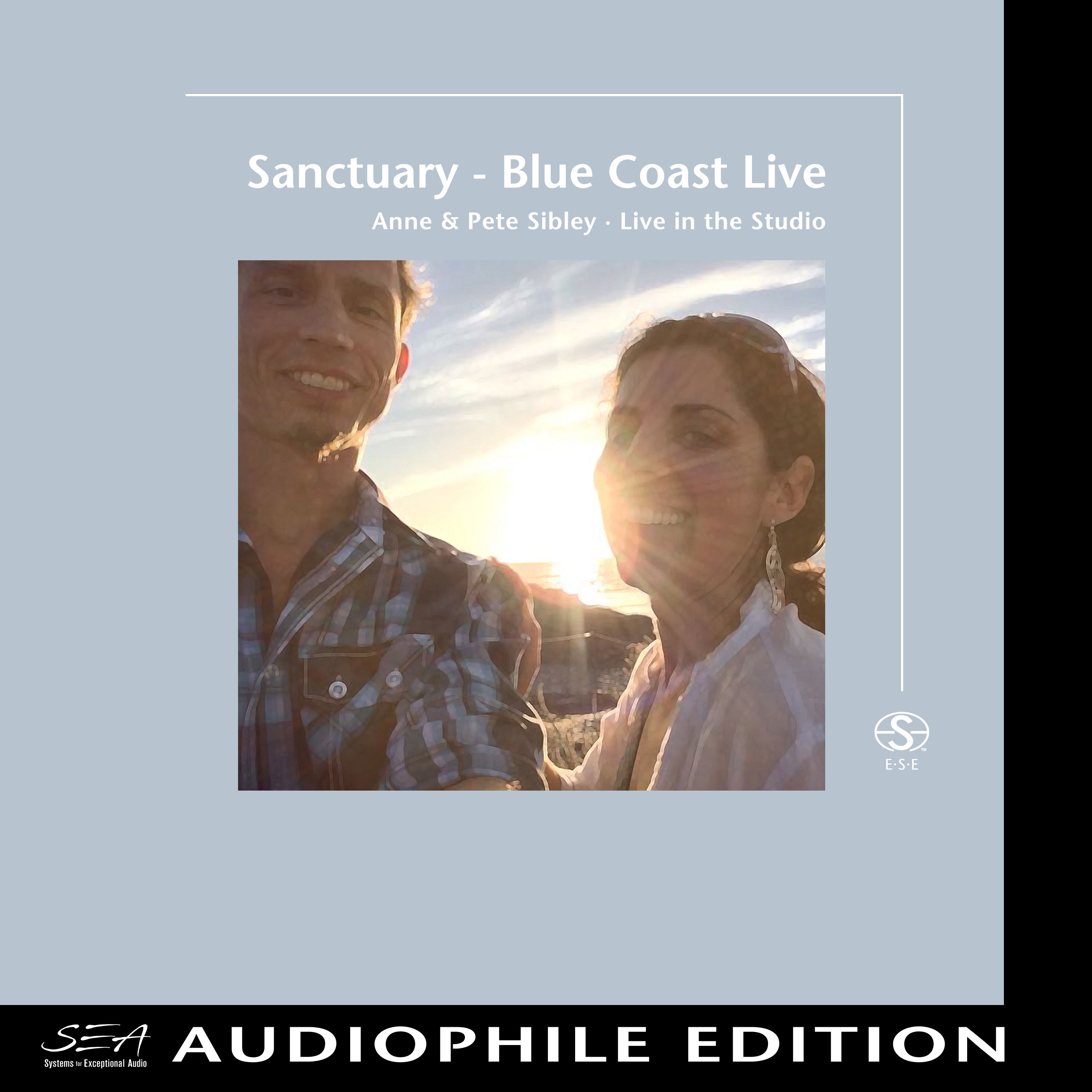 Anne & Pete Sibley – Sanctuary