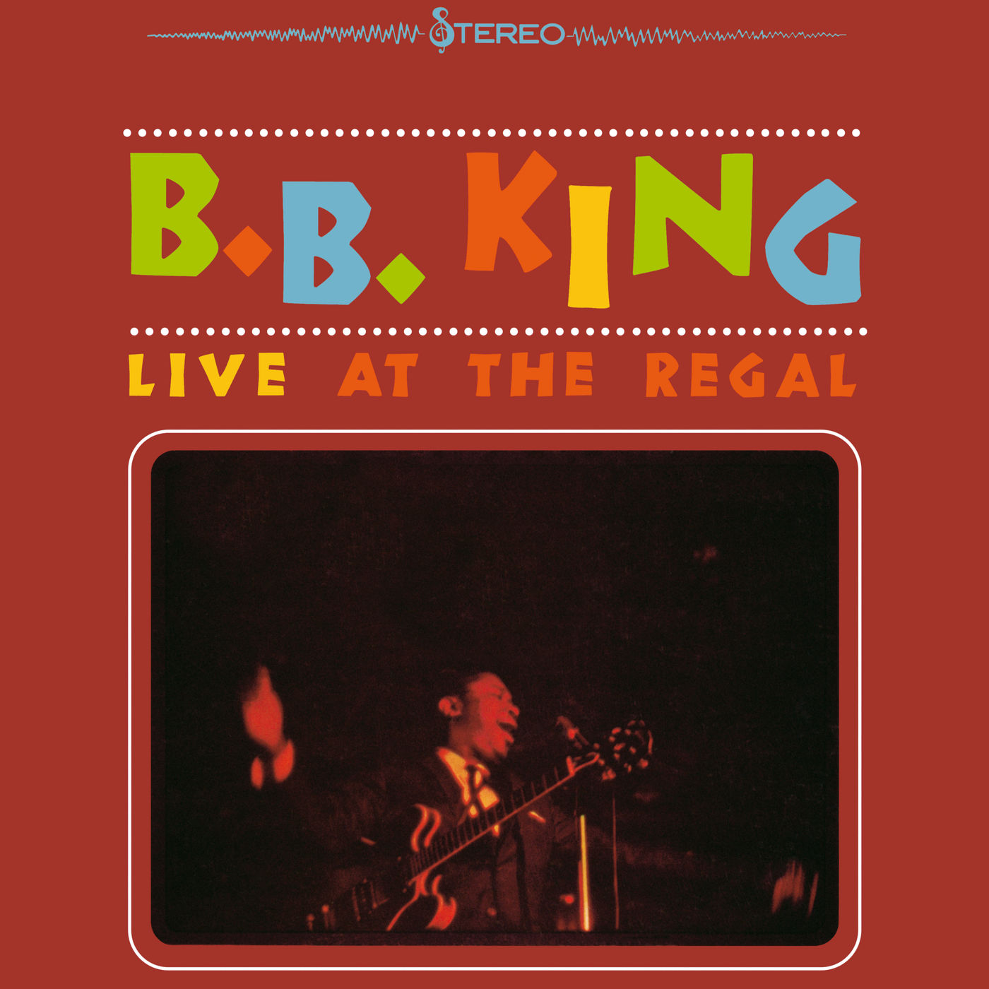 B.B. King – Live At The Regal