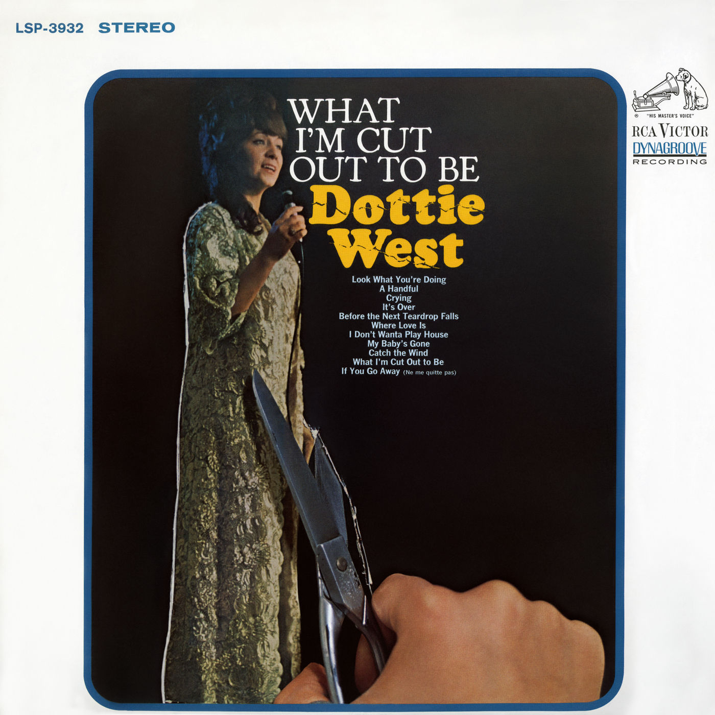 Dottie West – What I’m Cut Out to Be