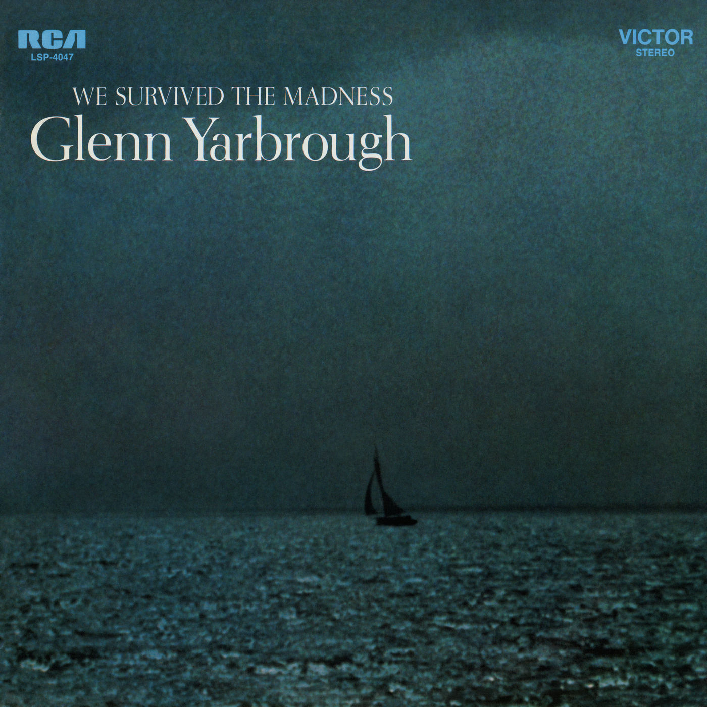 Glenn Yarbrough – We Survived the Madness