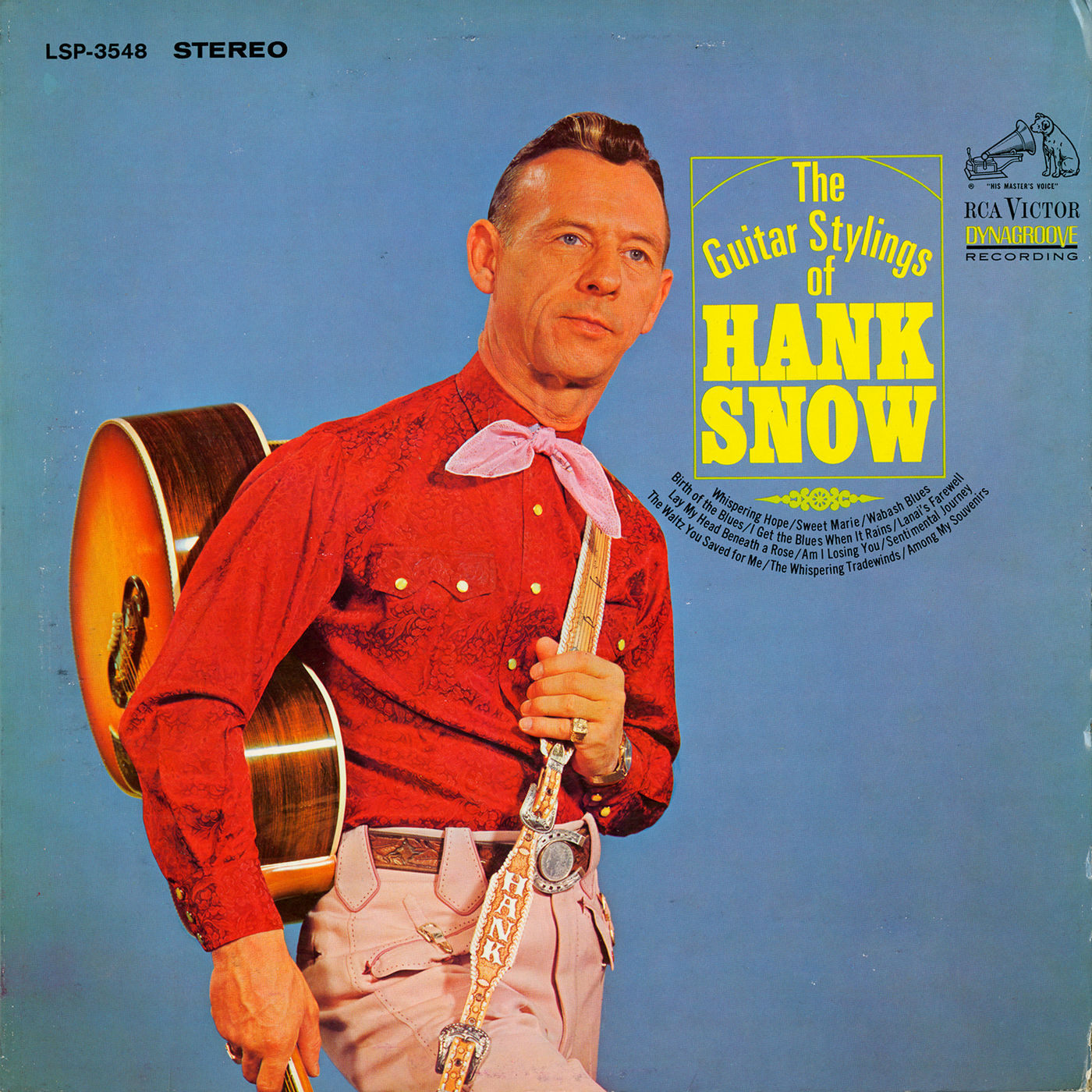 Hank Snow – The Guitar Stylings of Hank Snow