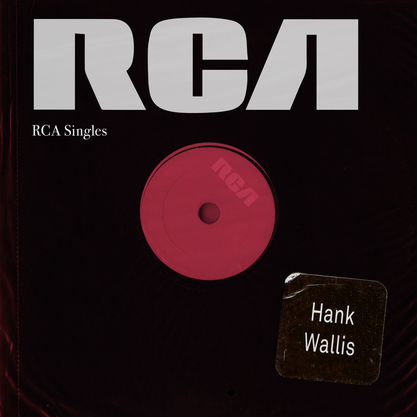Hank Wallis – RCA Singles