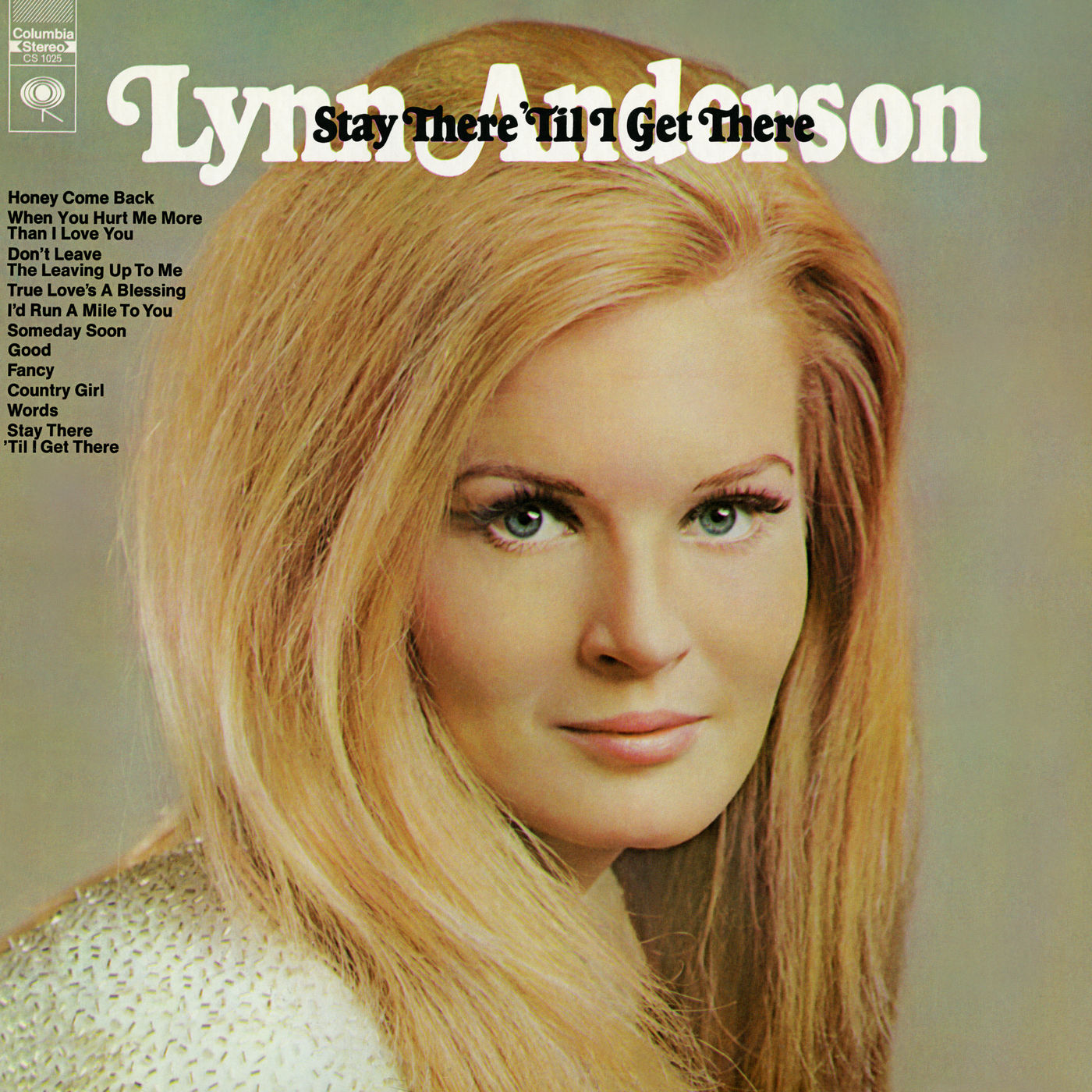 Lynn Anderson – Stay There ‘Til I Get There