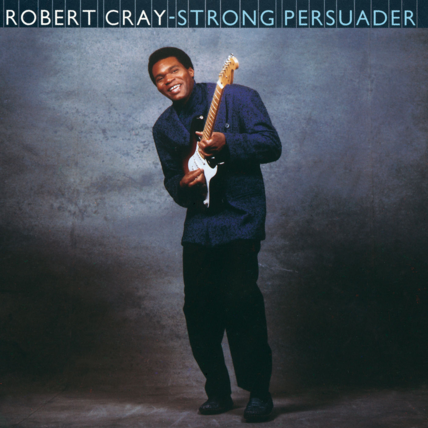 Robert Cray – Strong Persuader