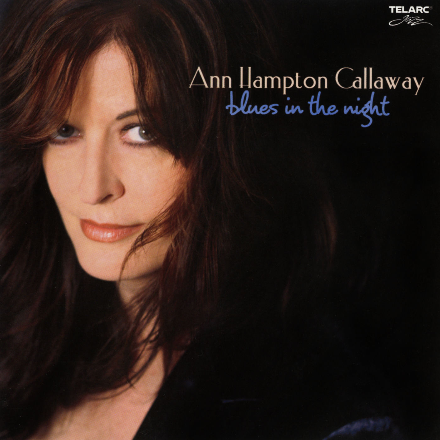 Ann Hampton Callaway – Blues In The Night