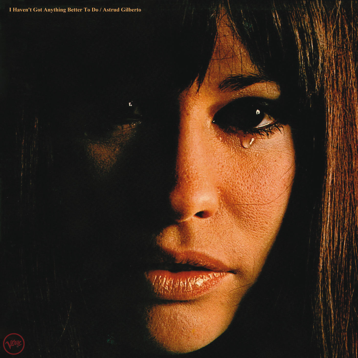 Astrud Gilberto – I Haven’t Got Anything Better To Do