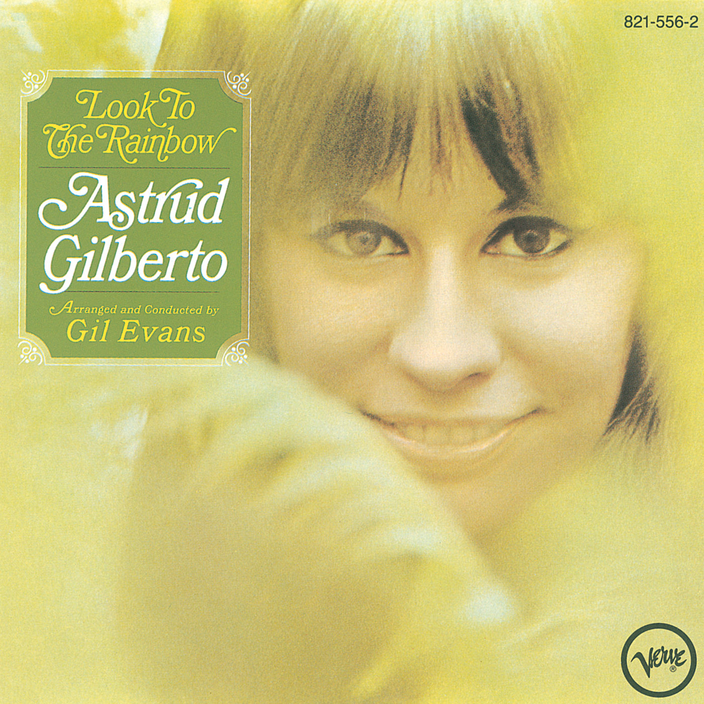 Astrud Gilberto – Look To The Rainbow