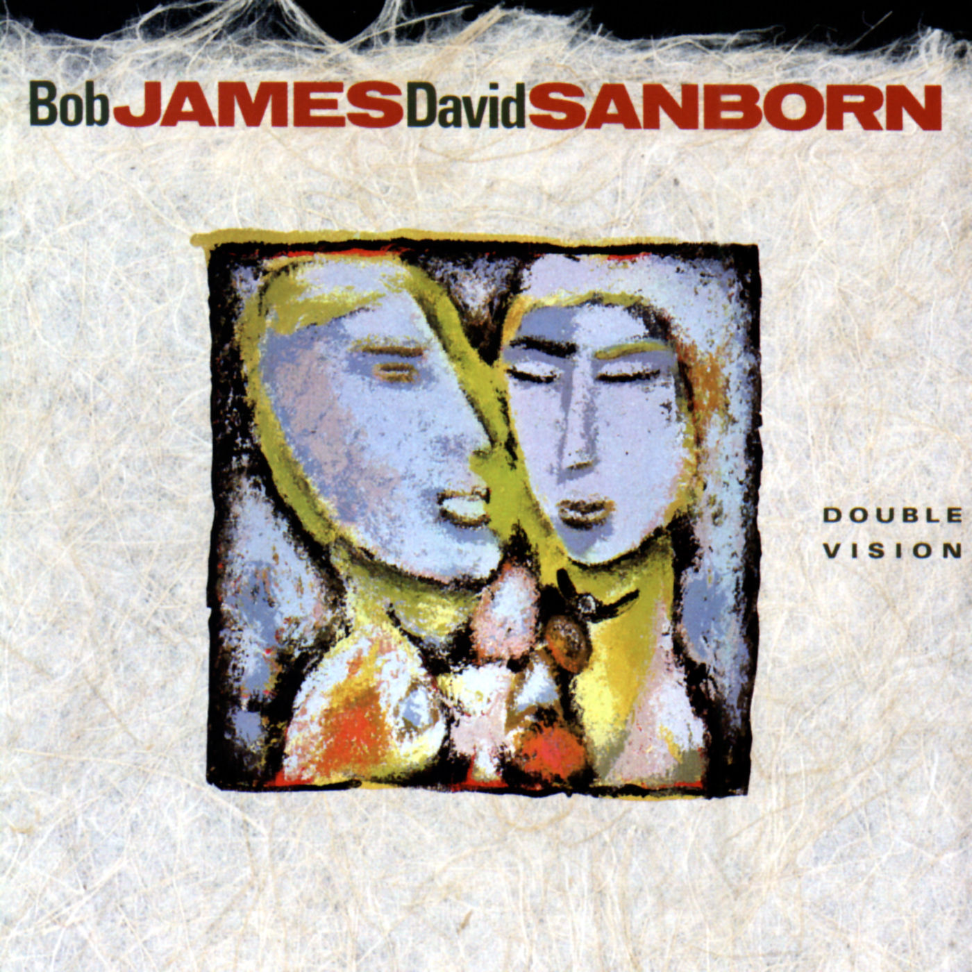 David Sanborn – Double Vision (2019 Remastered)