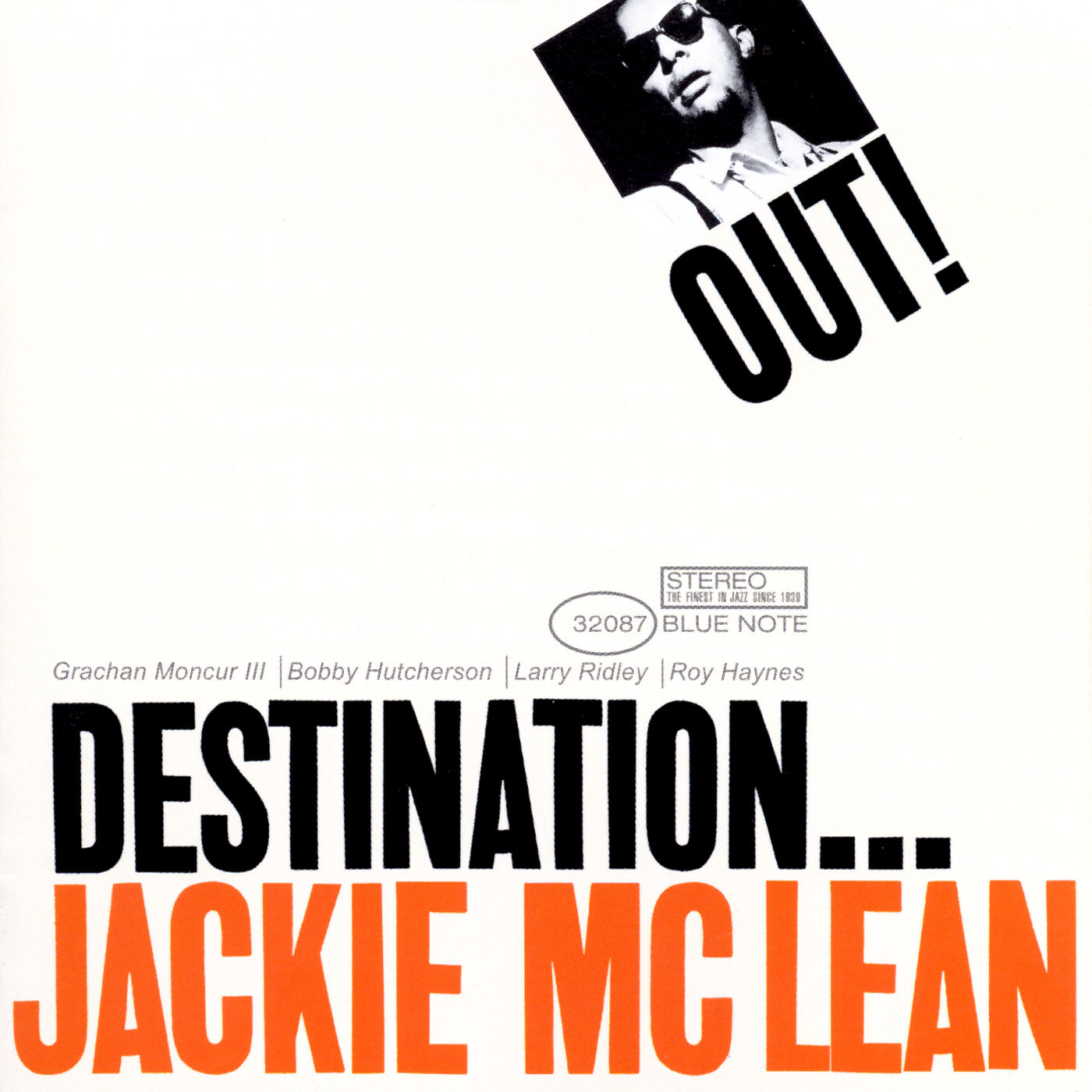 Jackie McLean – Destination…Out!