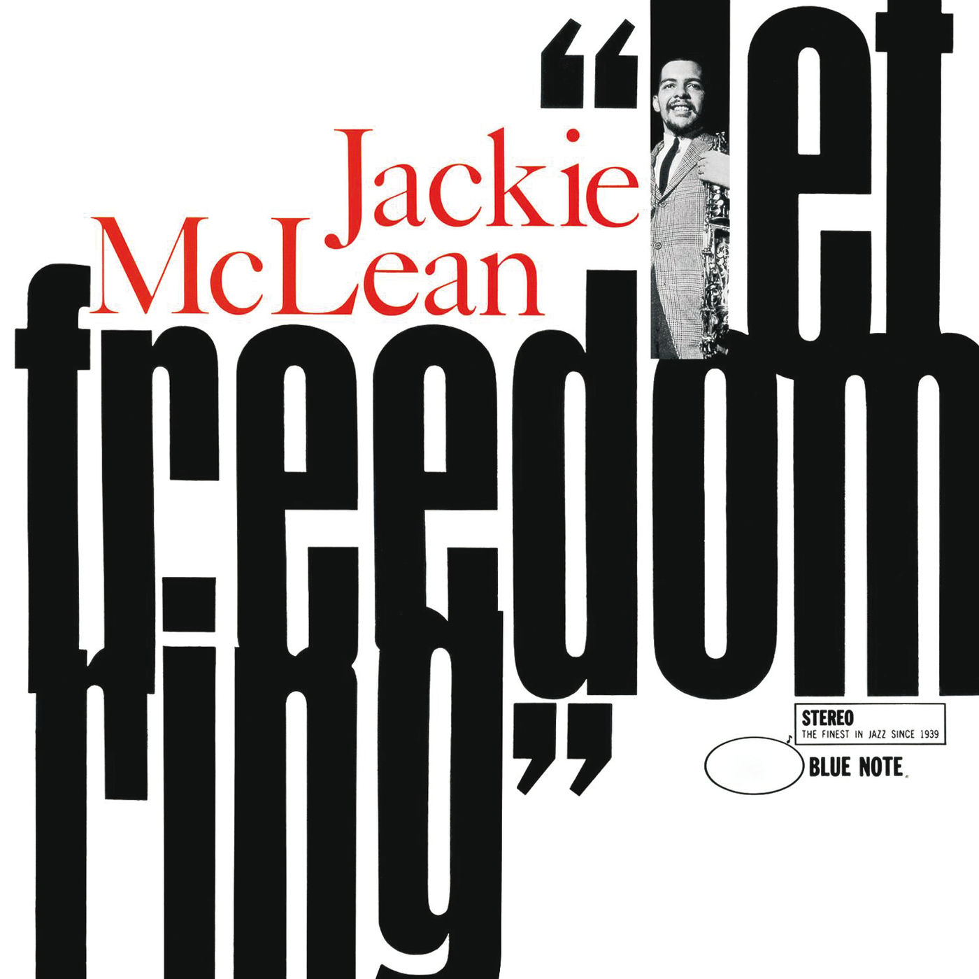 Jackie McLean – Let Freedom Ring