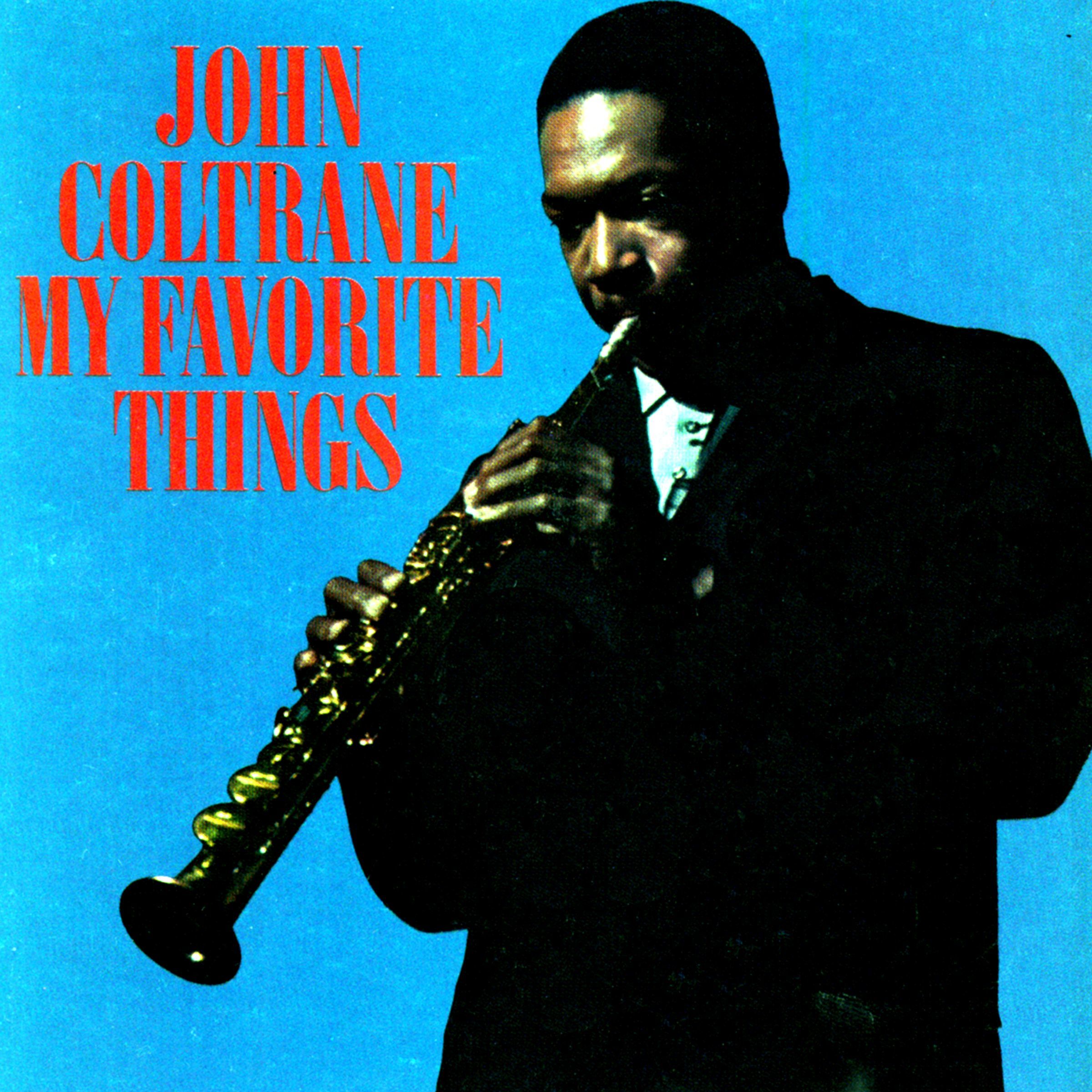 John Coltrane – My Favorite Things