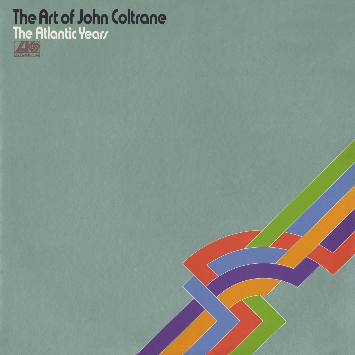 John Coltrane – The Art of John Coltrane – The Atlantic Years