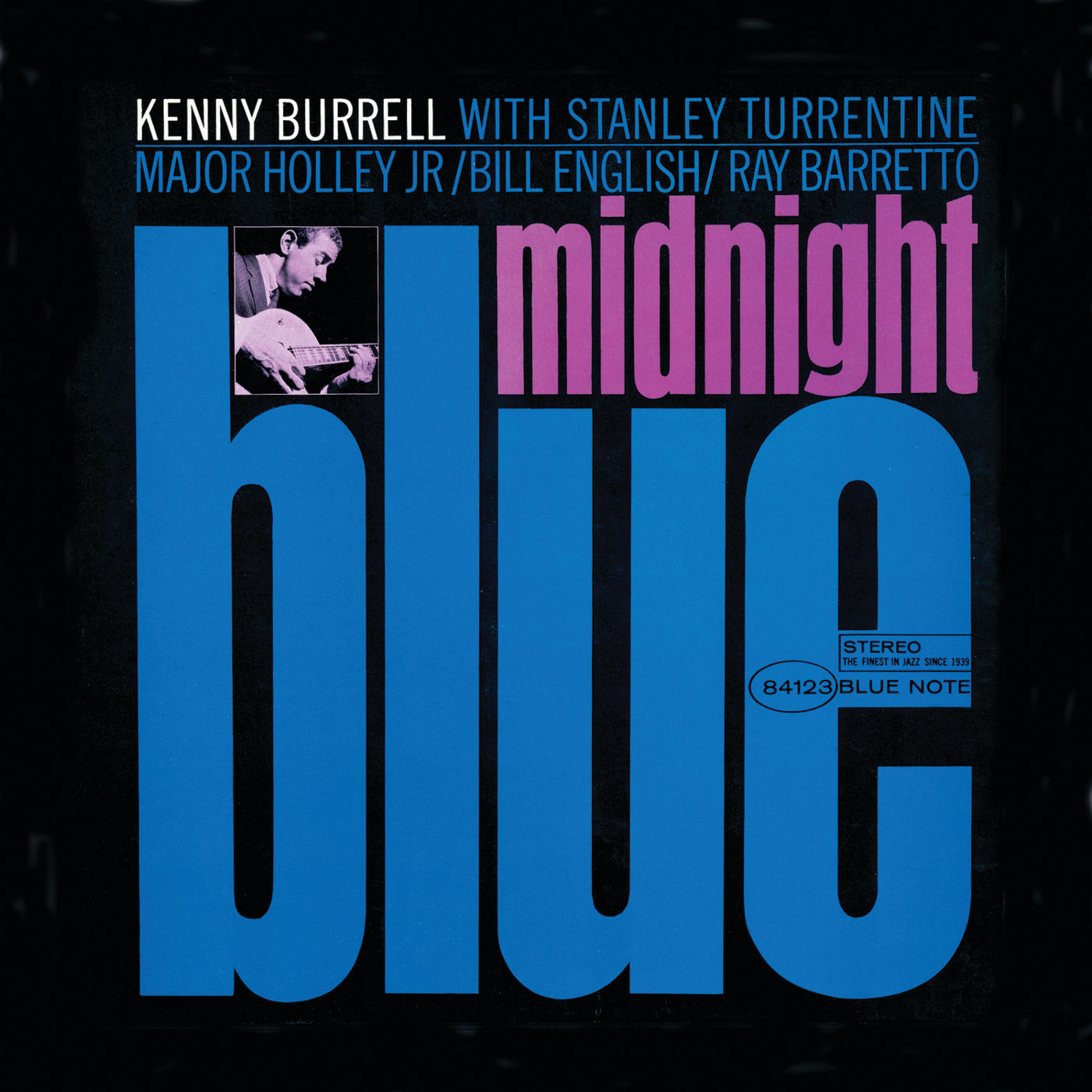 Kenny Burrell – Midnight Blue (2012 Remaster)