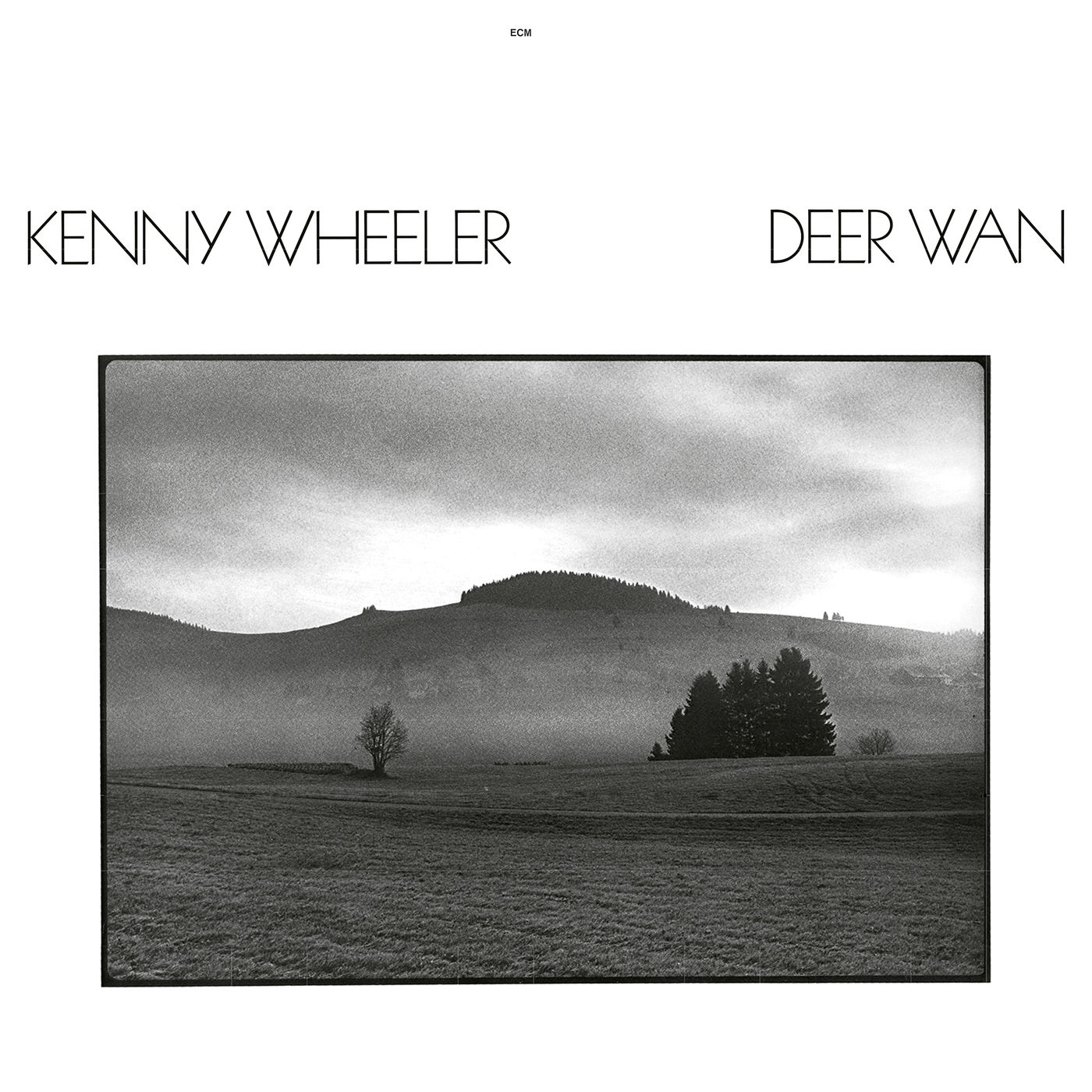 Kenny Wheeler – Deer Wan