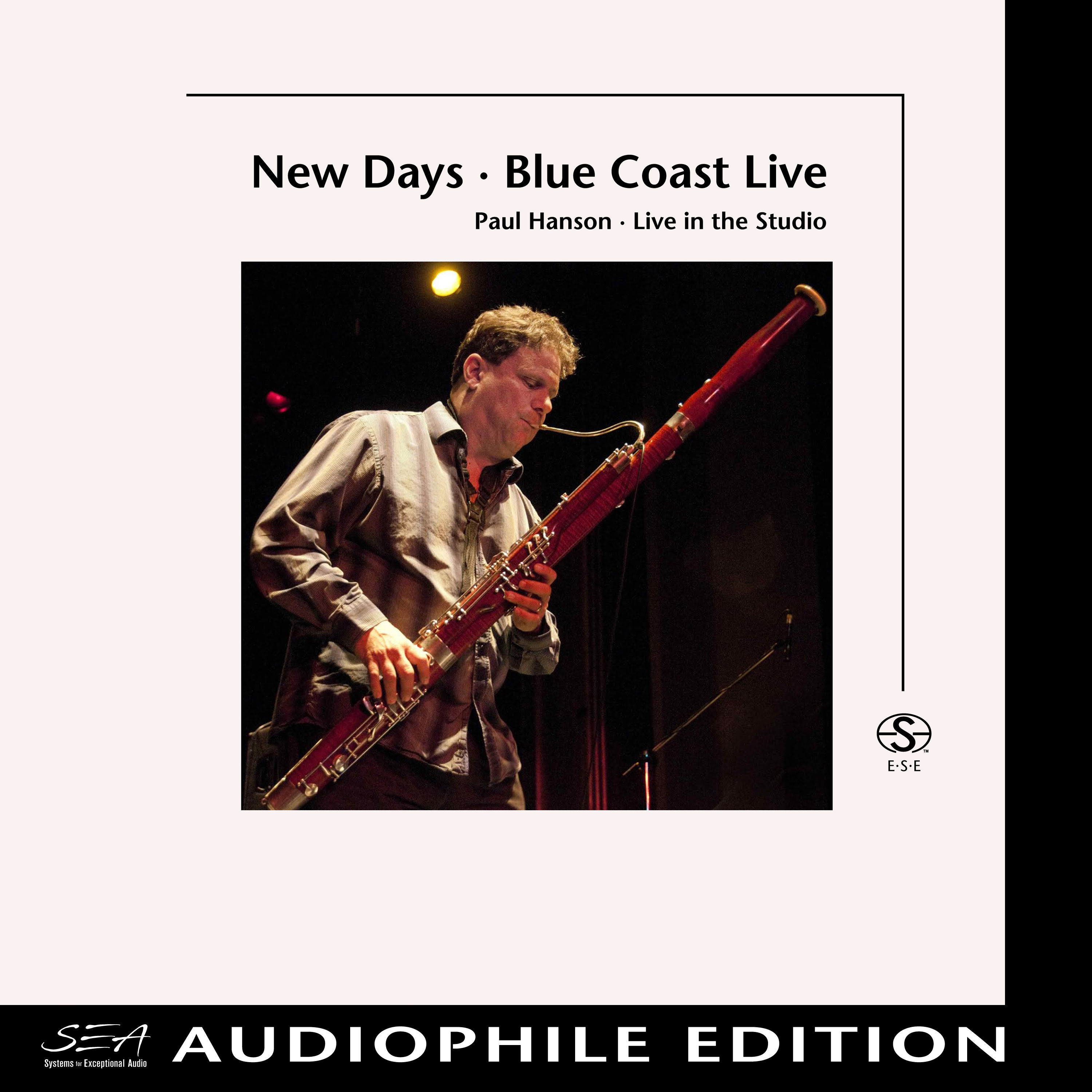 Paul Hanson – New Days – Blue Coast Live