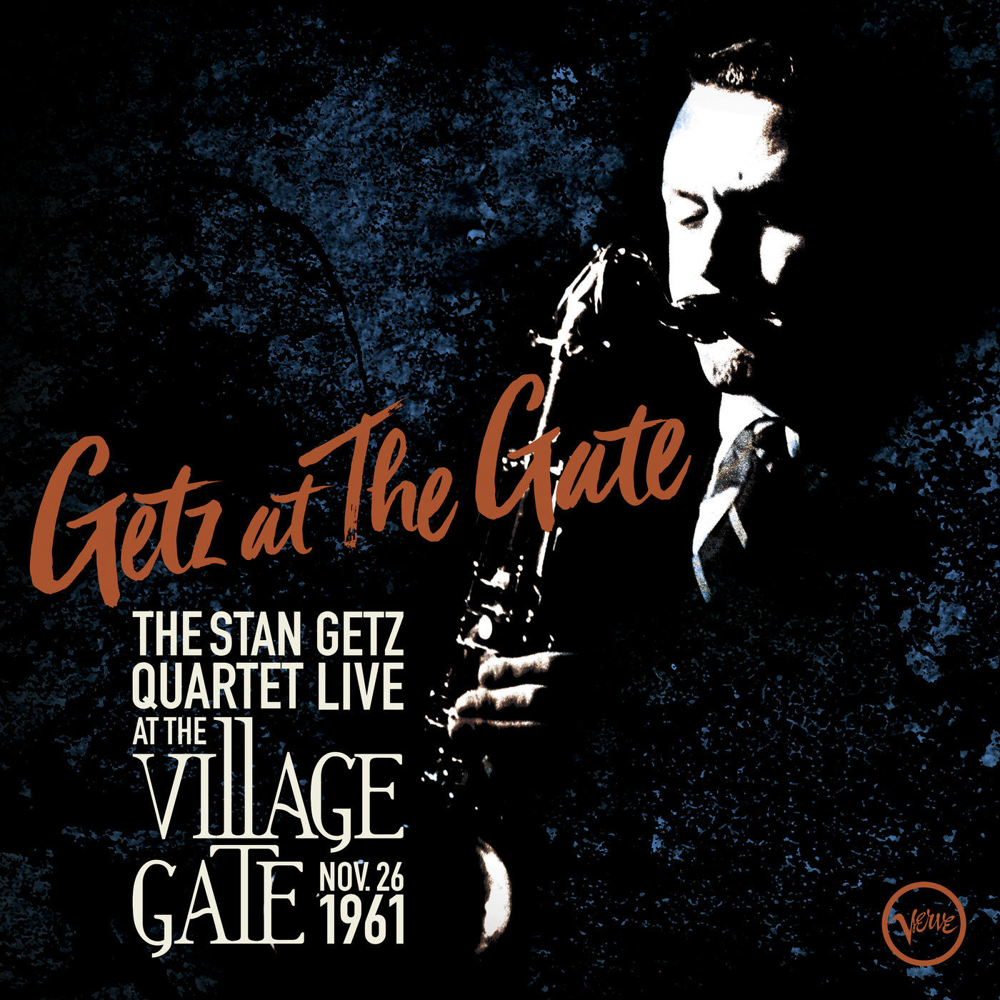 Stan Getz – Getz At The Gate – Live at the Village Gate – Nov. 26, 1961