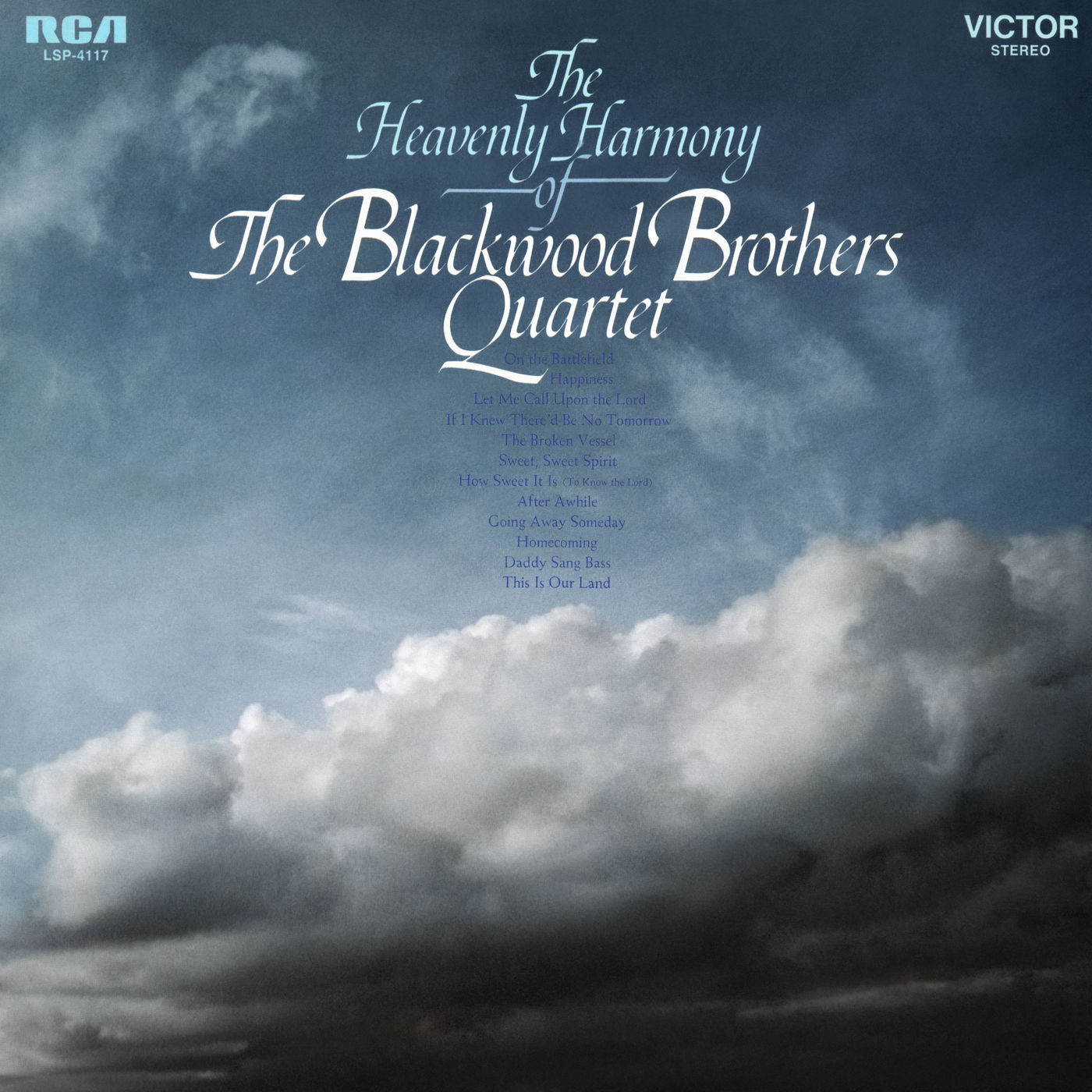 The Blackwood Brothers Quartet – The Heavenly Harmony of The Blackwood Brothers Quartet