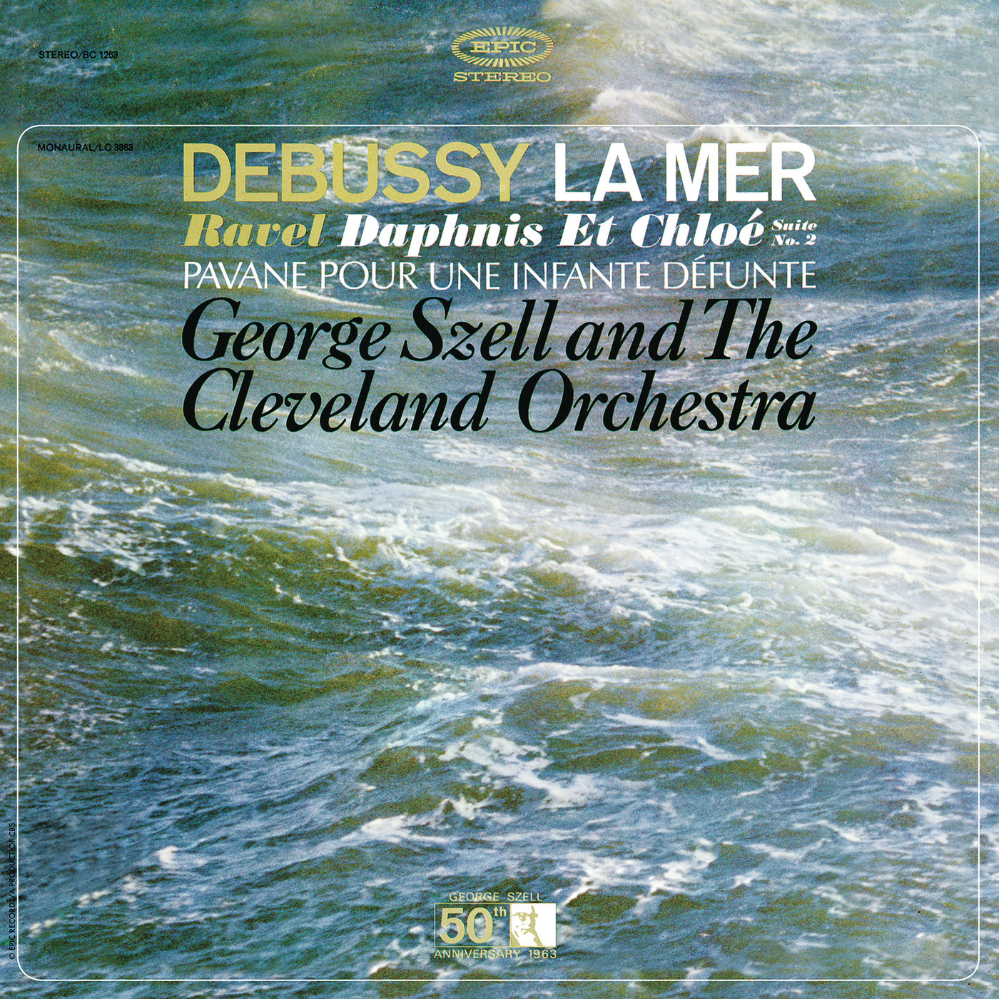 George Szell – Debussy- La mer – Ravel- Daphnis et Chloé & Pavane pour une infante défunte ((Remastered))