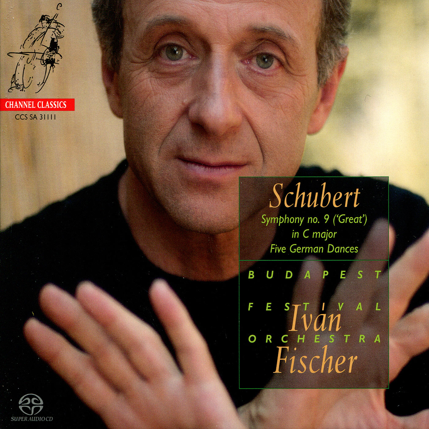 Iván Fischer – Franz Schubert – Symphony No. 9 (-Great-) – Five German Dances