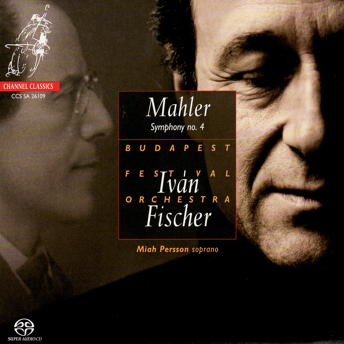 Iván Fischer – Gustav Mahler – Symphony No. 4 in G Major