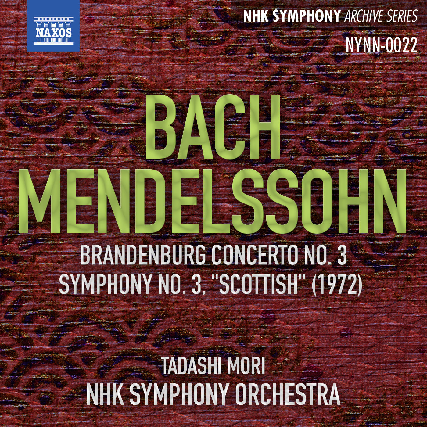 NHK Symphony Orchestra – Bach- Brandenburg Concerto No. 3 – Mendelssohn- Symphony No. 3 -Scottish-