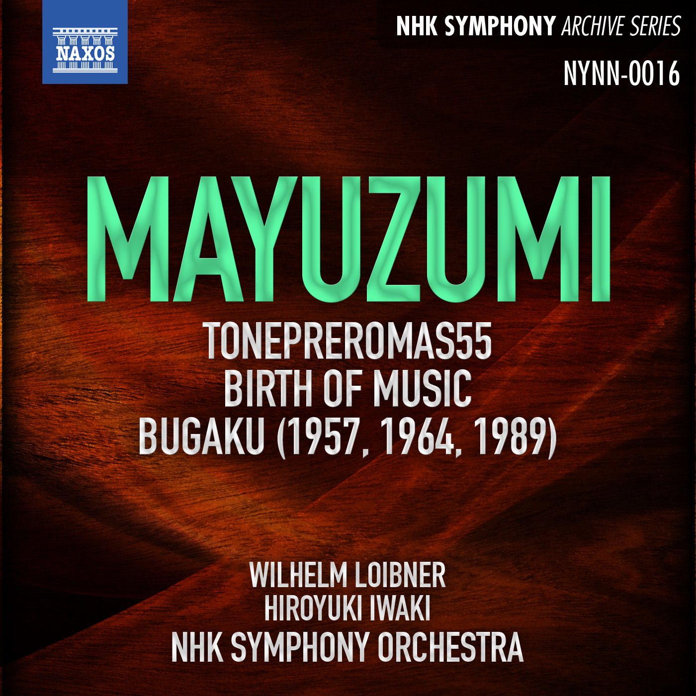 NHK Symphony Orchestra – Mayuzumi- Tone Pleromas 55, Birth of Music & Bugaku