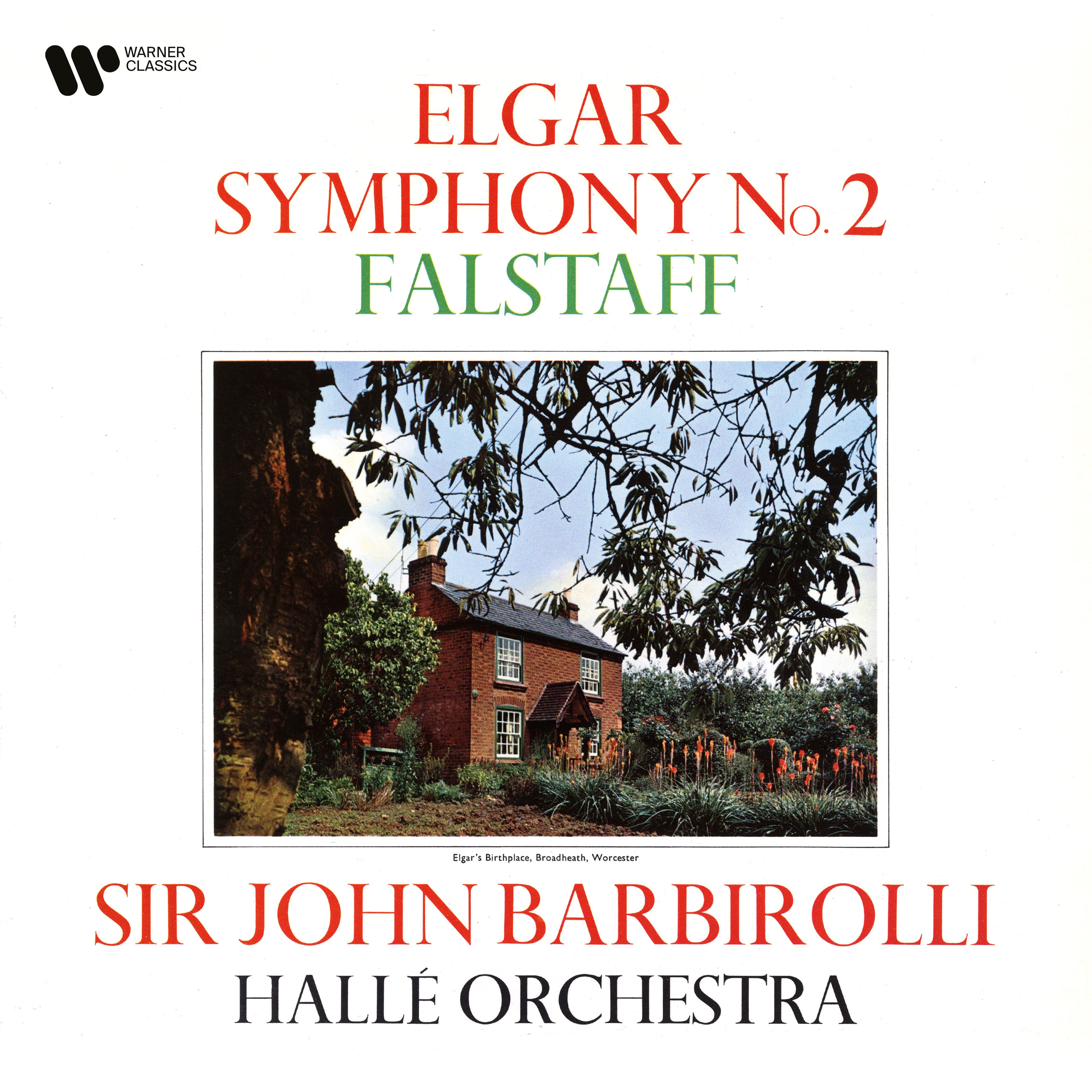 Sir John Barbirolli – Elgar- Symphony No. 2, Op. 63 & Falstaff, Op. 68
