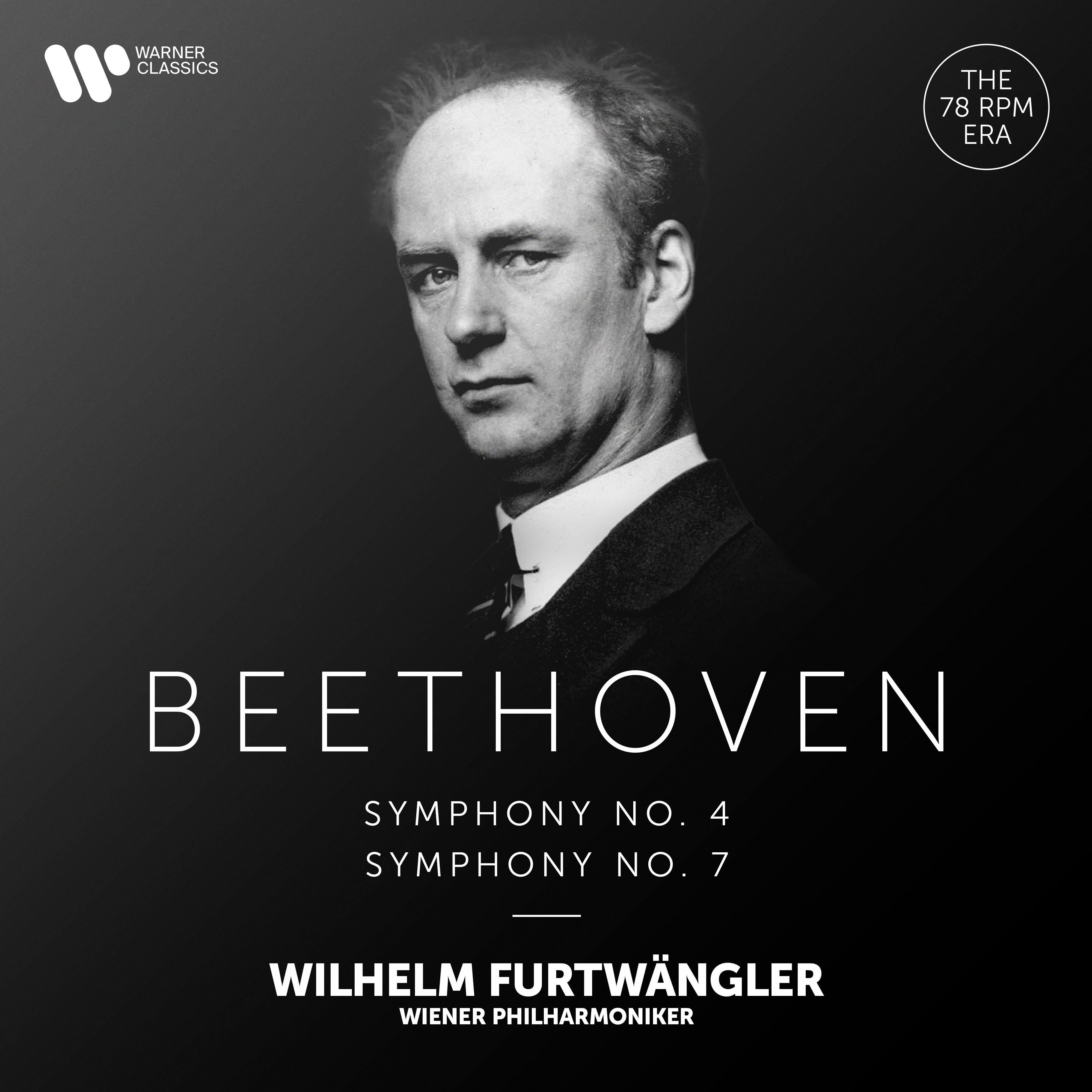 Beethoven- Symphonies Nos. 4 & 7