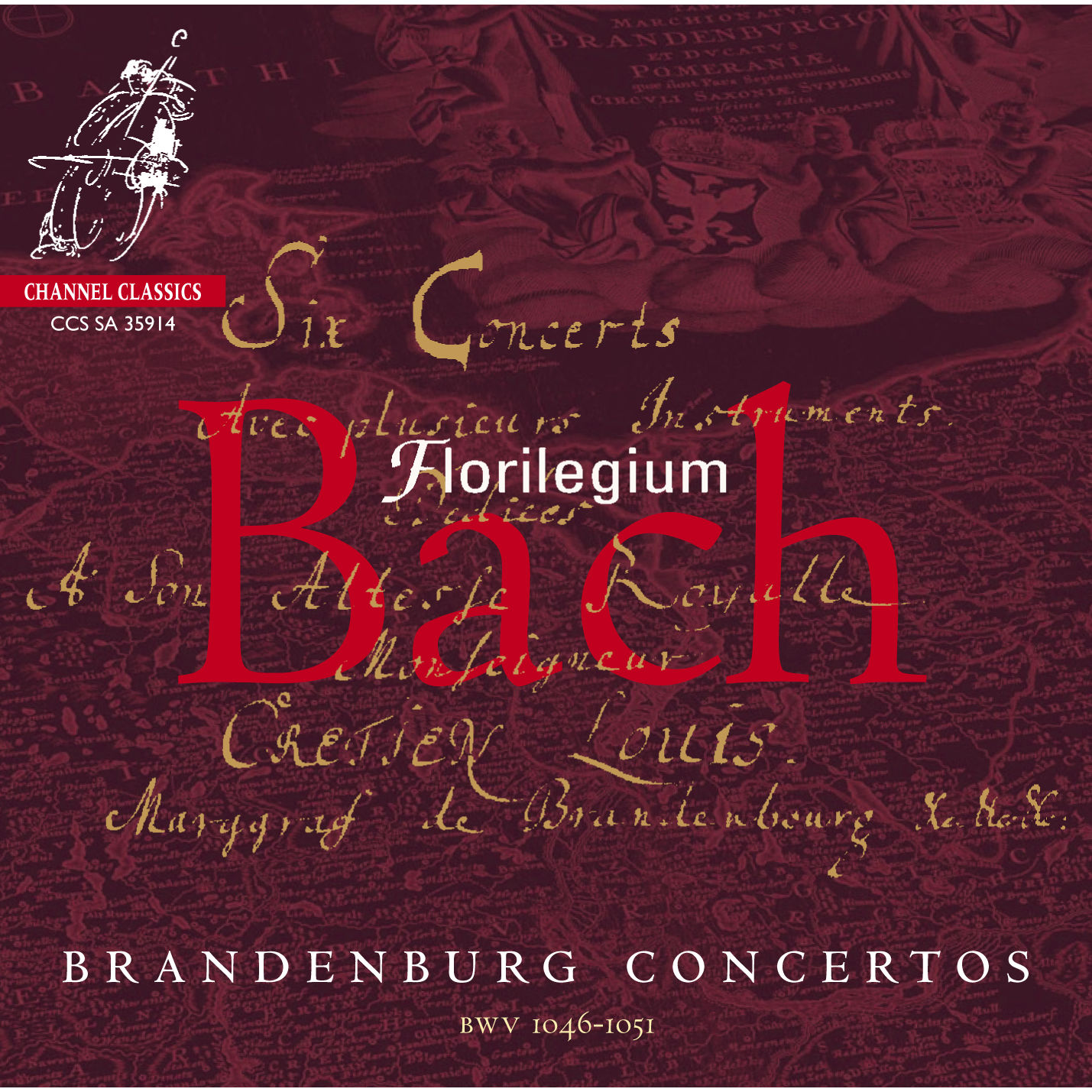 Florilegium – Johann Sebastian Bach – Brandenburg Concertos