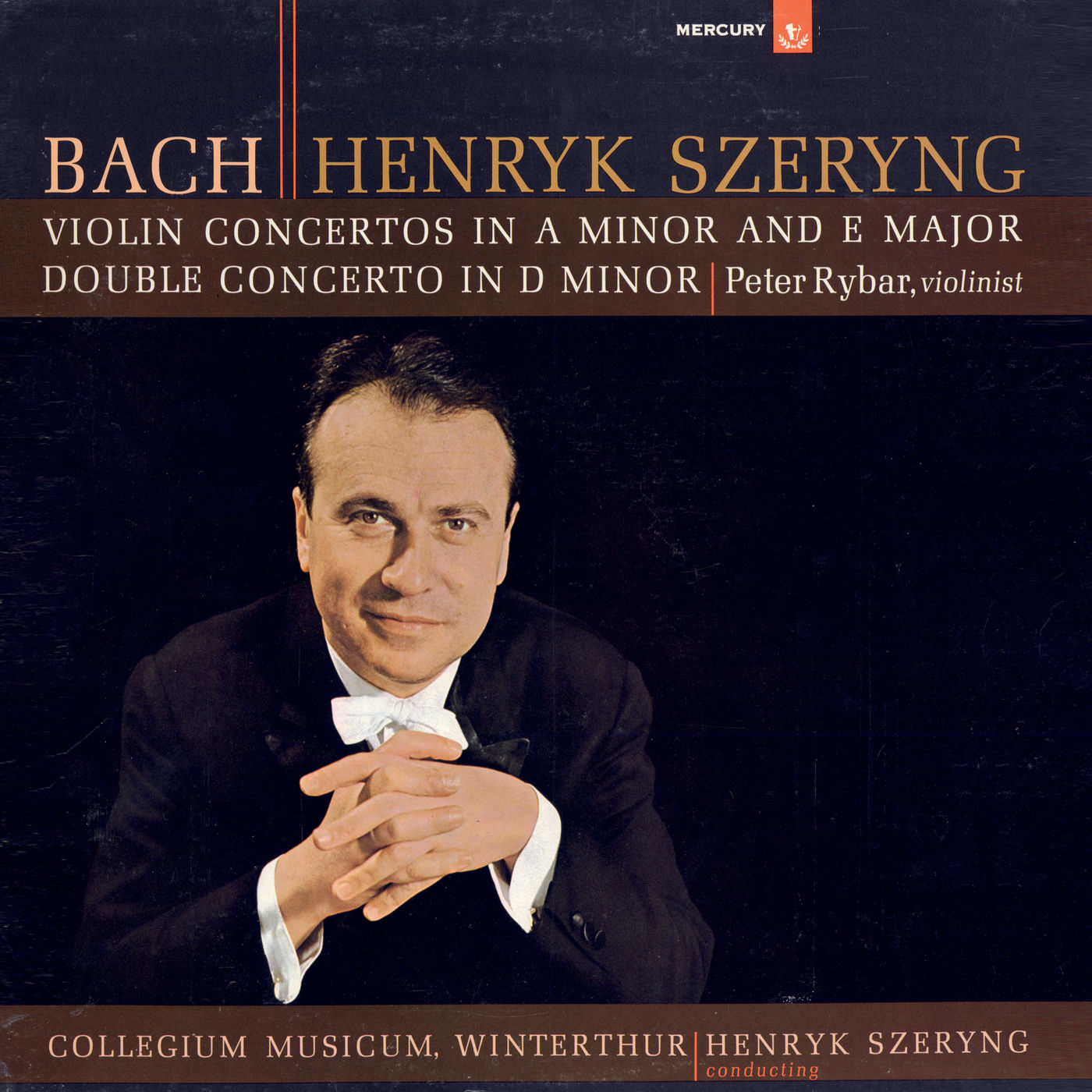 Henryk Szeryng – Bach, J.S.- Violin Concertos Nos. 1 & 2; Double Concerto