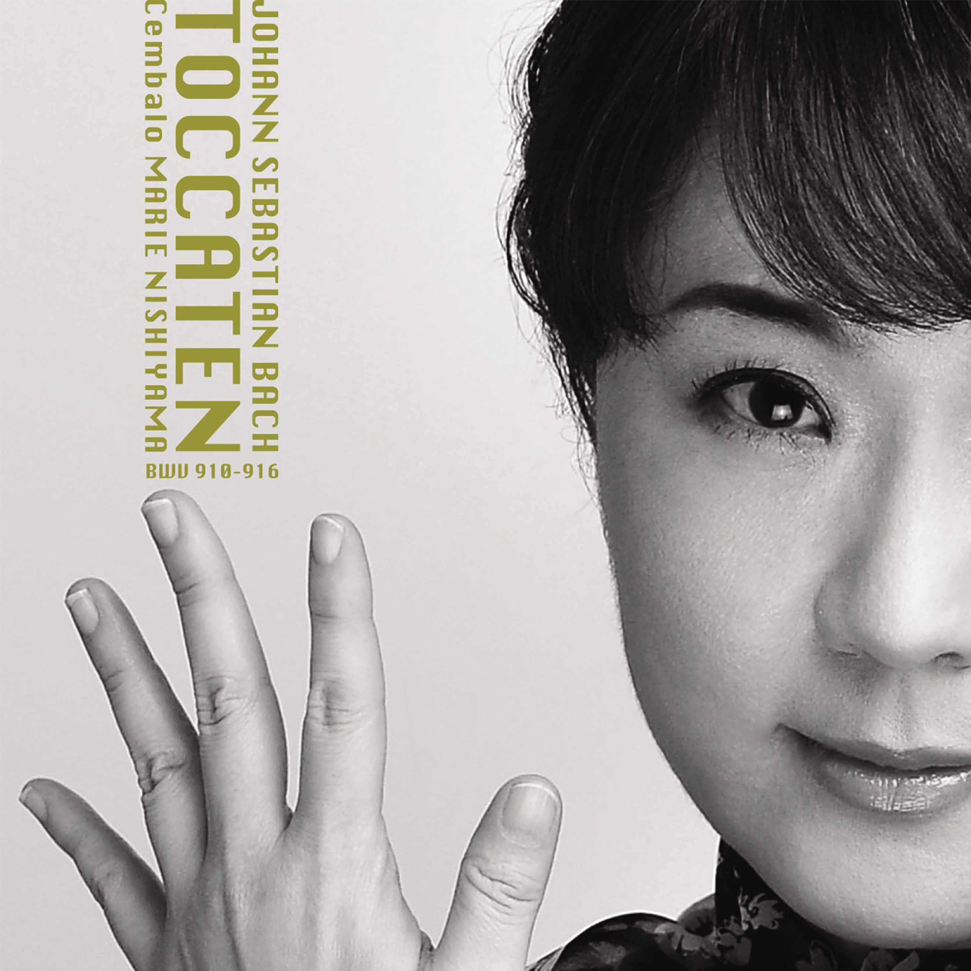 Marie Nishiyama – J. S. Bach- Toccaten, BWV 910-916