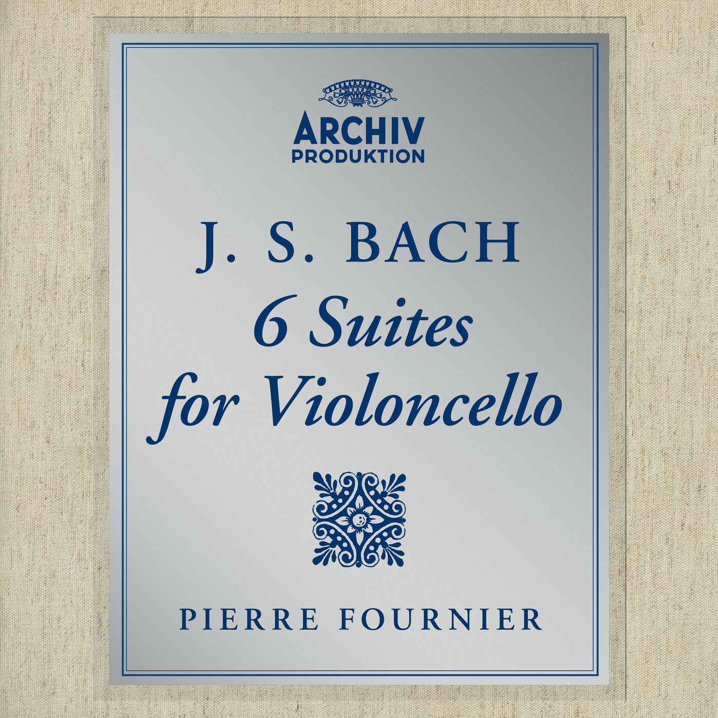 Pierre Fournier – Bach, J.S.- Cello Suites, BWV 1007-1012