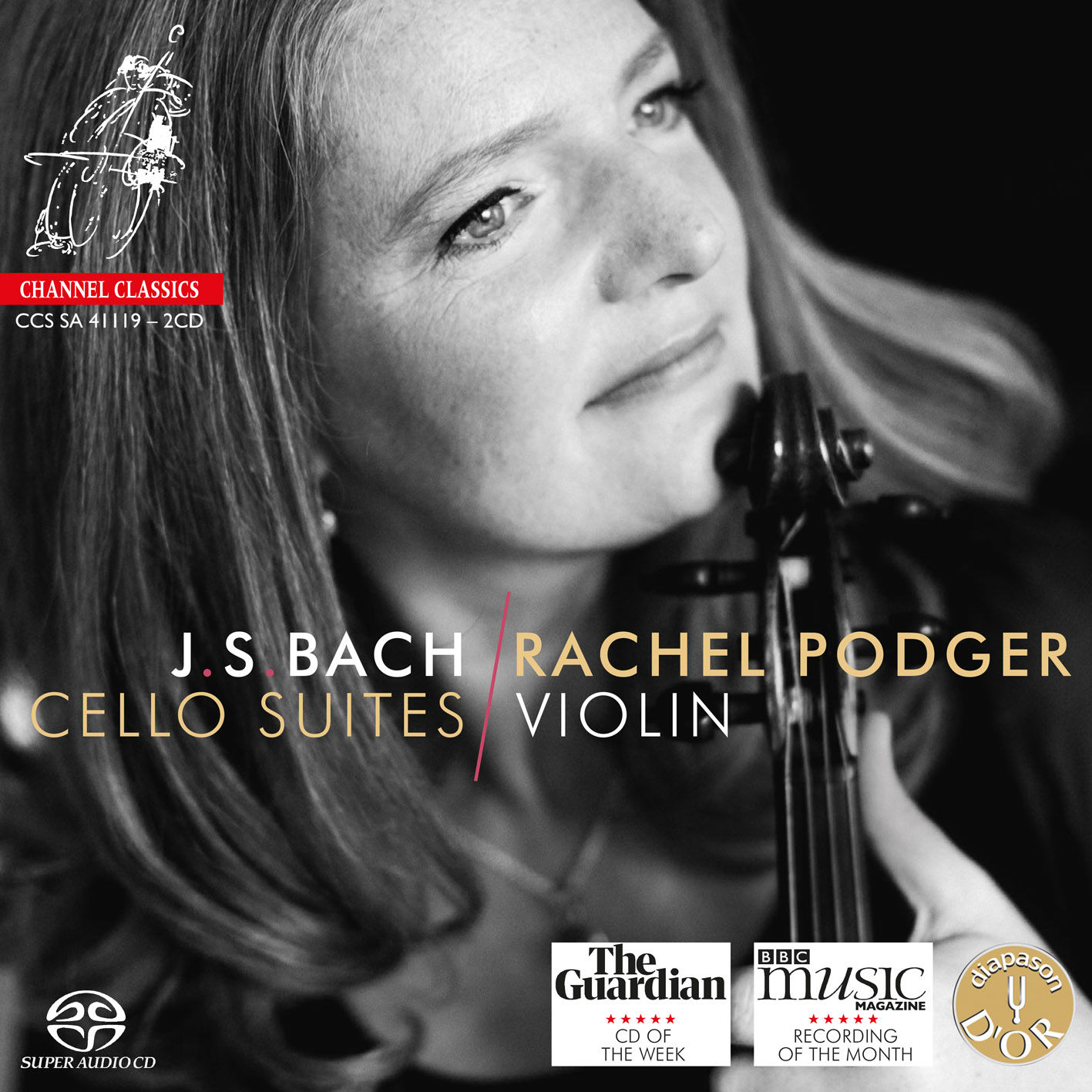 Rachel Podger – Bach – Cello Suites (Trans. Violin by Rachel Podger)